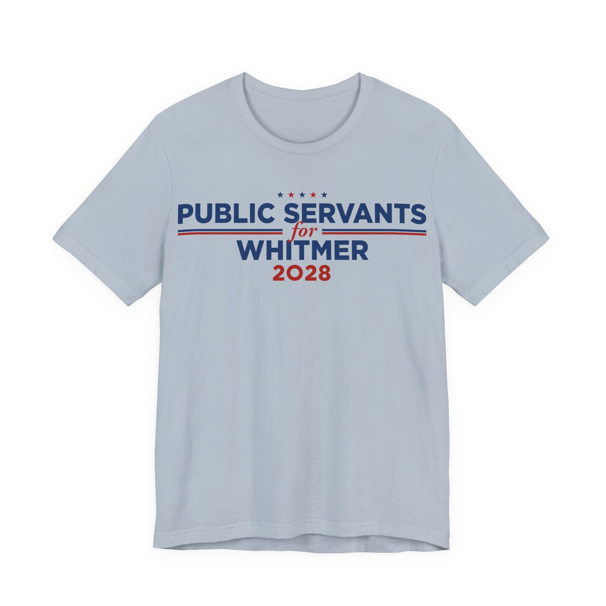 Public Servants for Gretchen Whitmer for President Campaign T-Shirt 2028