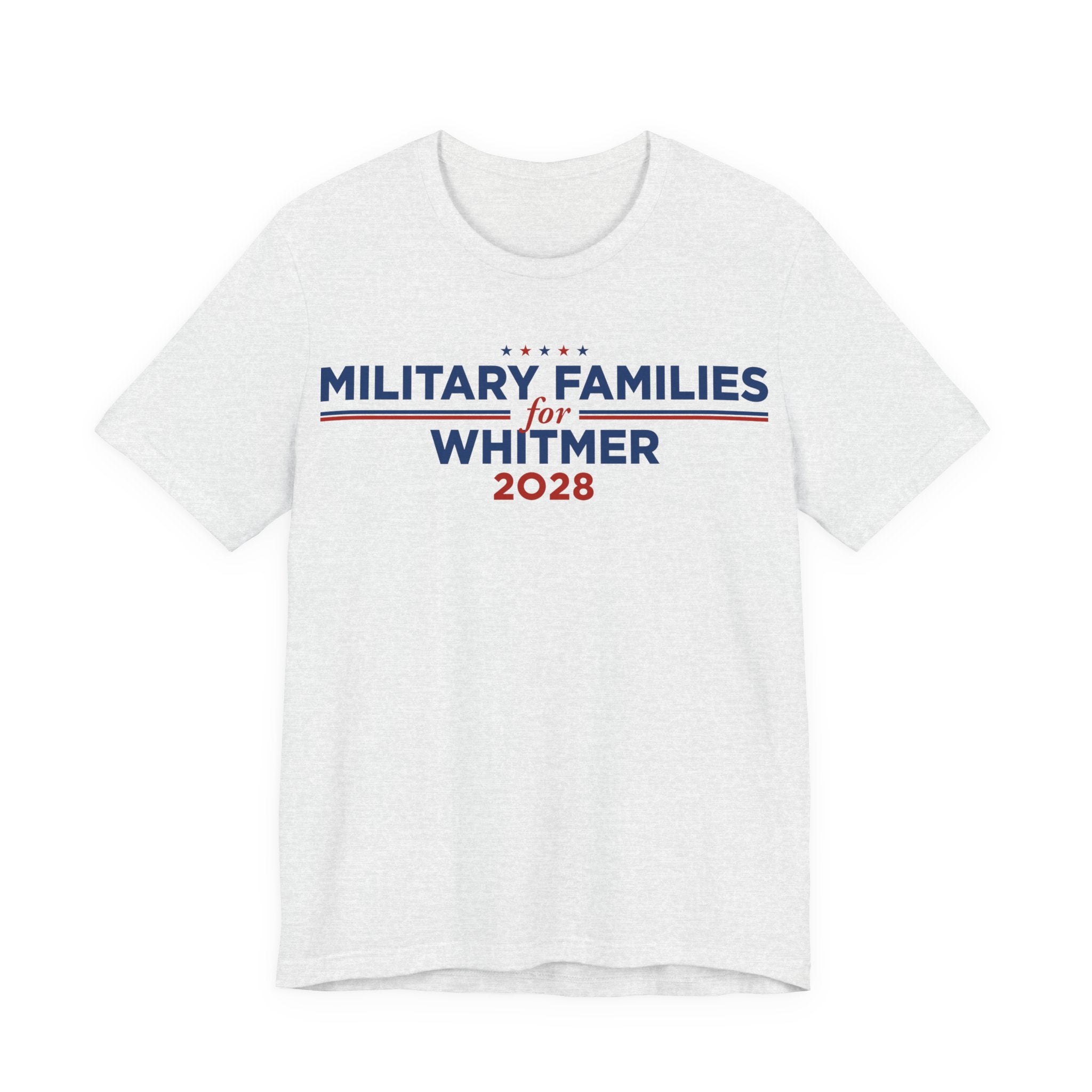 Military Families for Gretchen Whitmer for President Campaign T-Shirt 2028