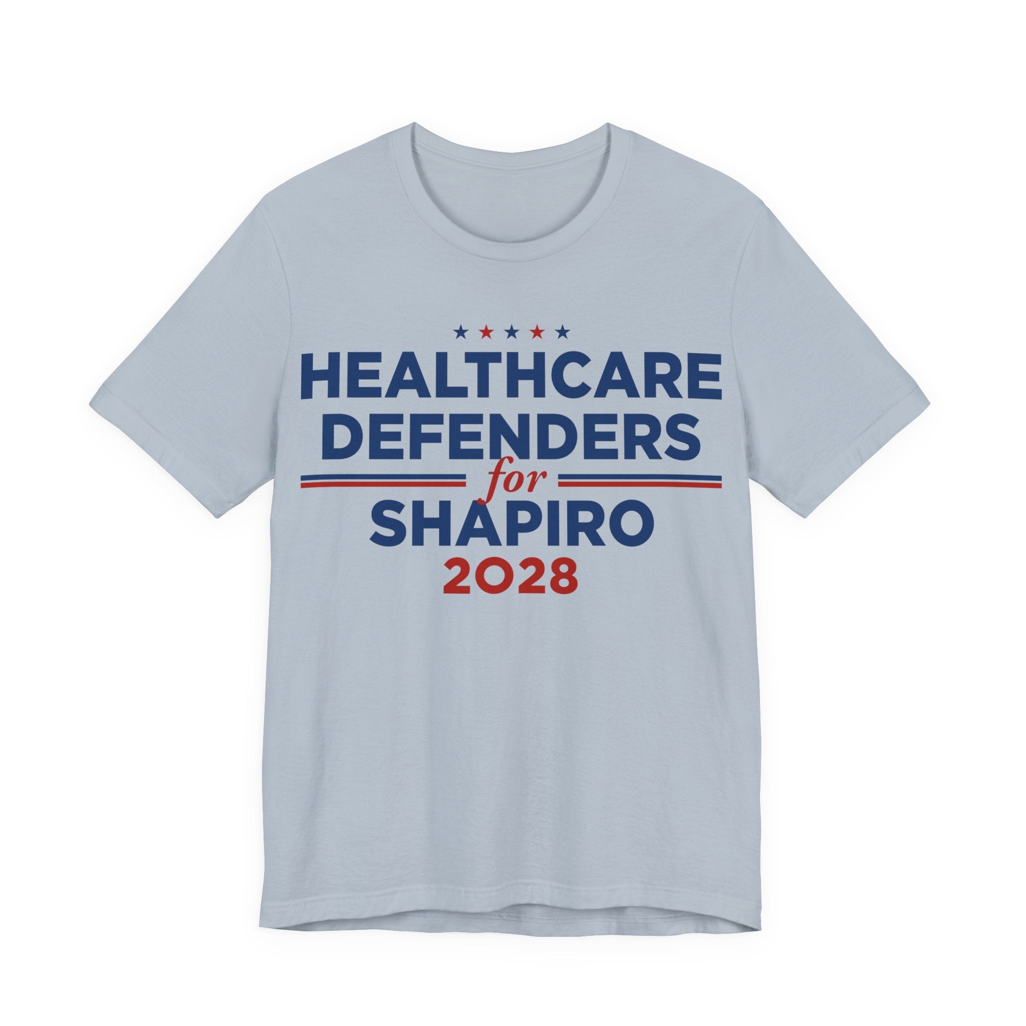 Healthcare Defenders for Josh Shapiro for President Campaign T-Shirt 2028