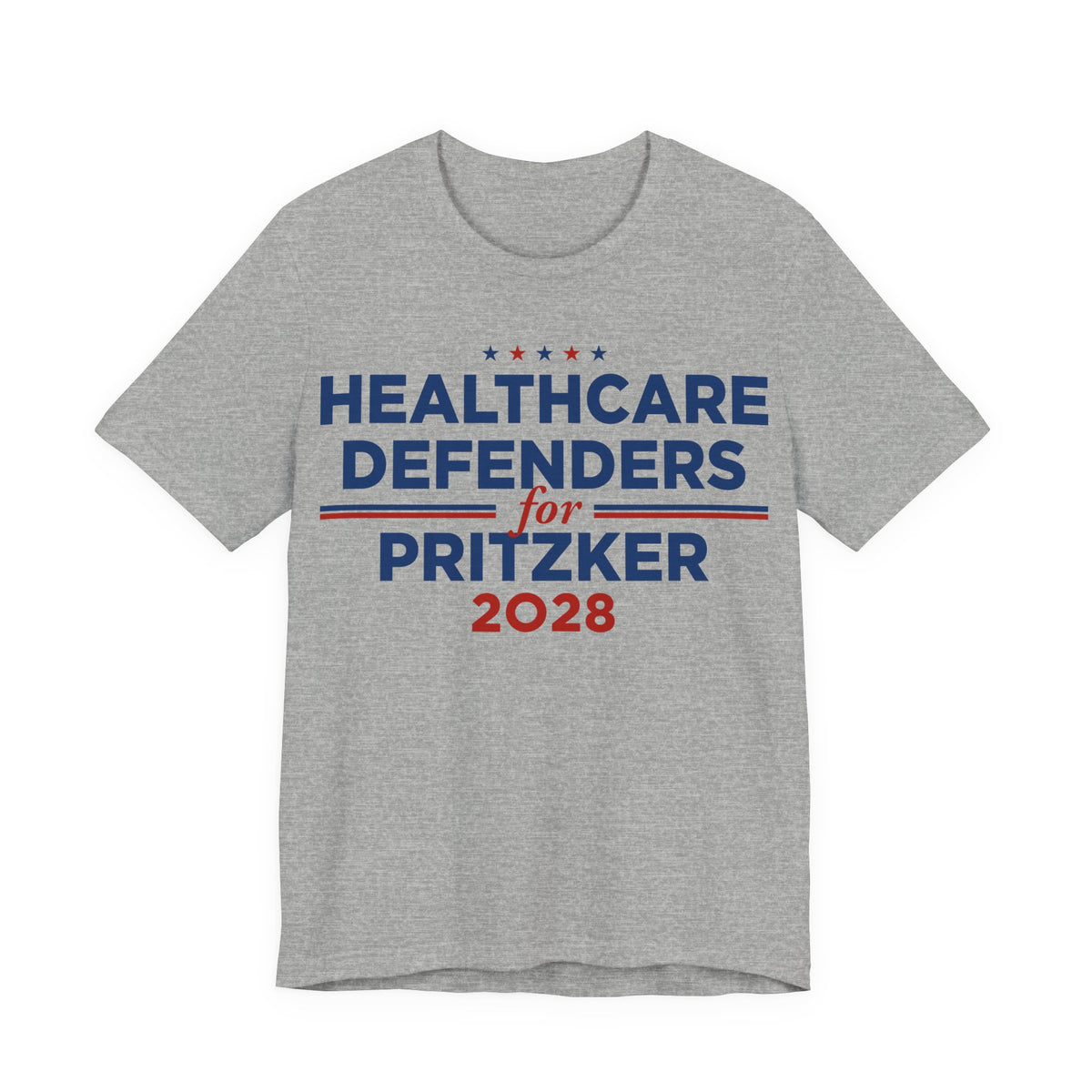 Healthcare Defenders for J.B. Pritzker for President Campaign T-Shirt 2028