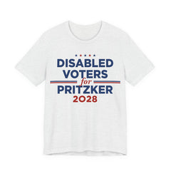 Disabled Voters for J.B. Pritzker for President Campaign T-Shirt 2028