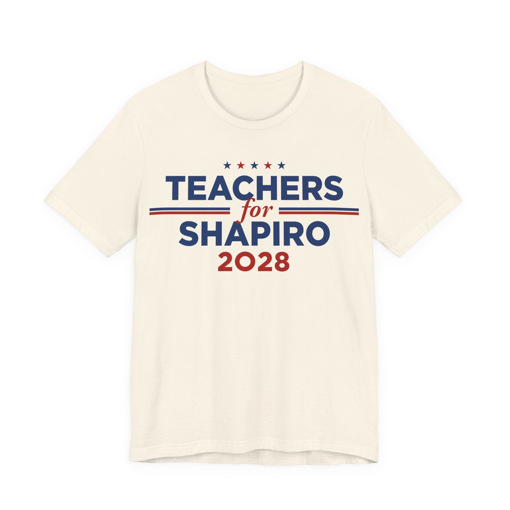 Teachers for Josh Shapiro for President Campaign T-Shirt 2028