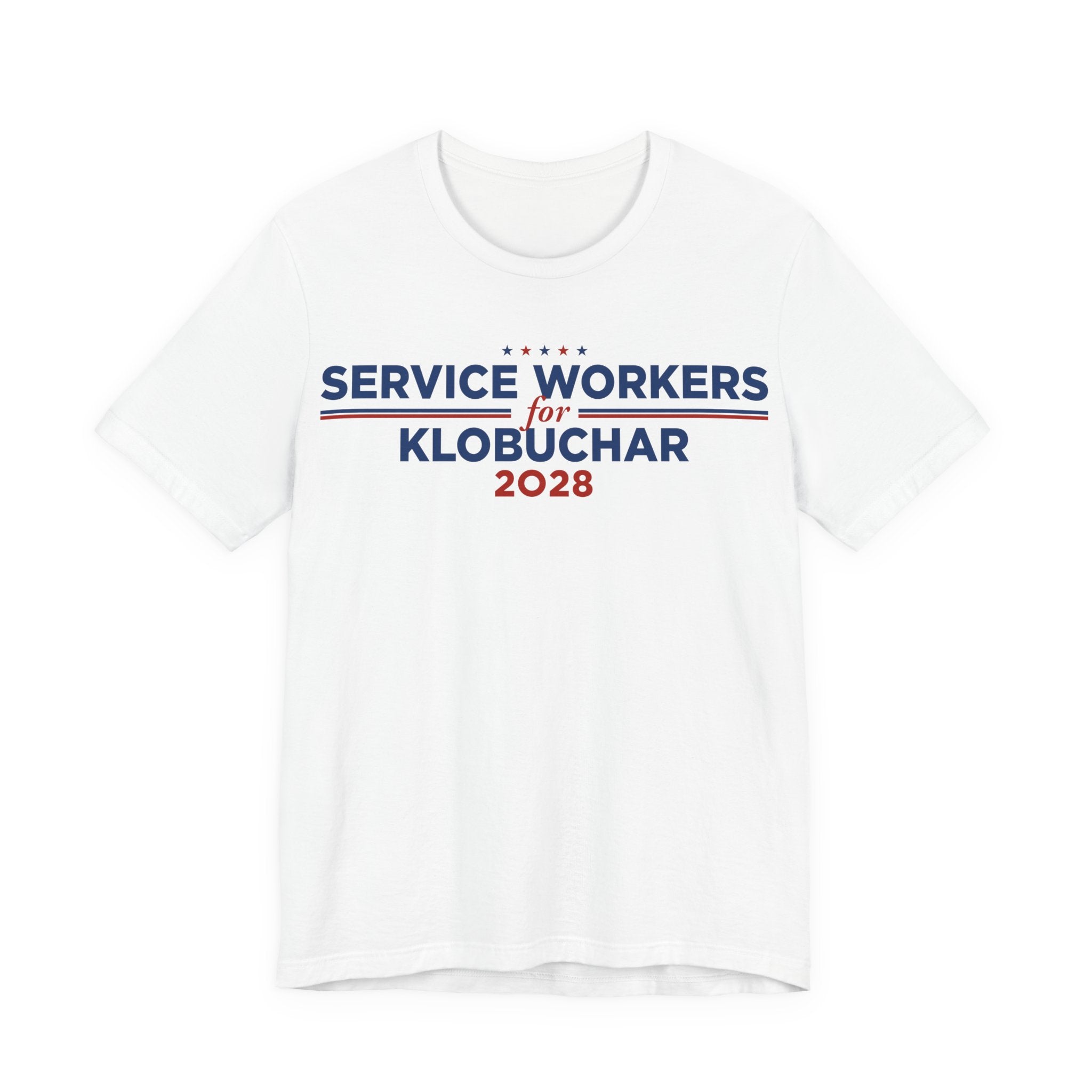 Service Workers for Amy Klobuchar for President Campaign T-Shirt 2028