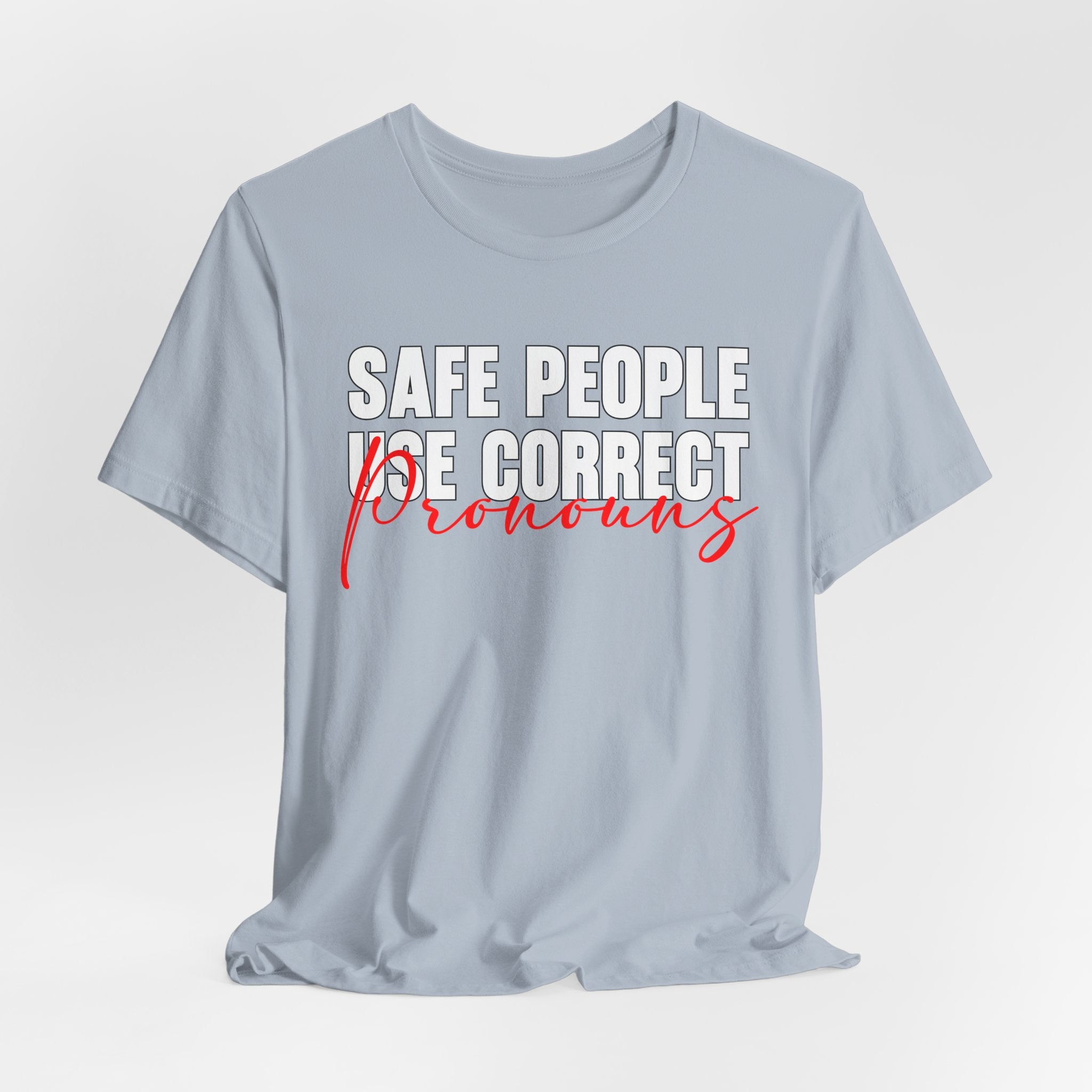 Safe People Use Correct Pronouns