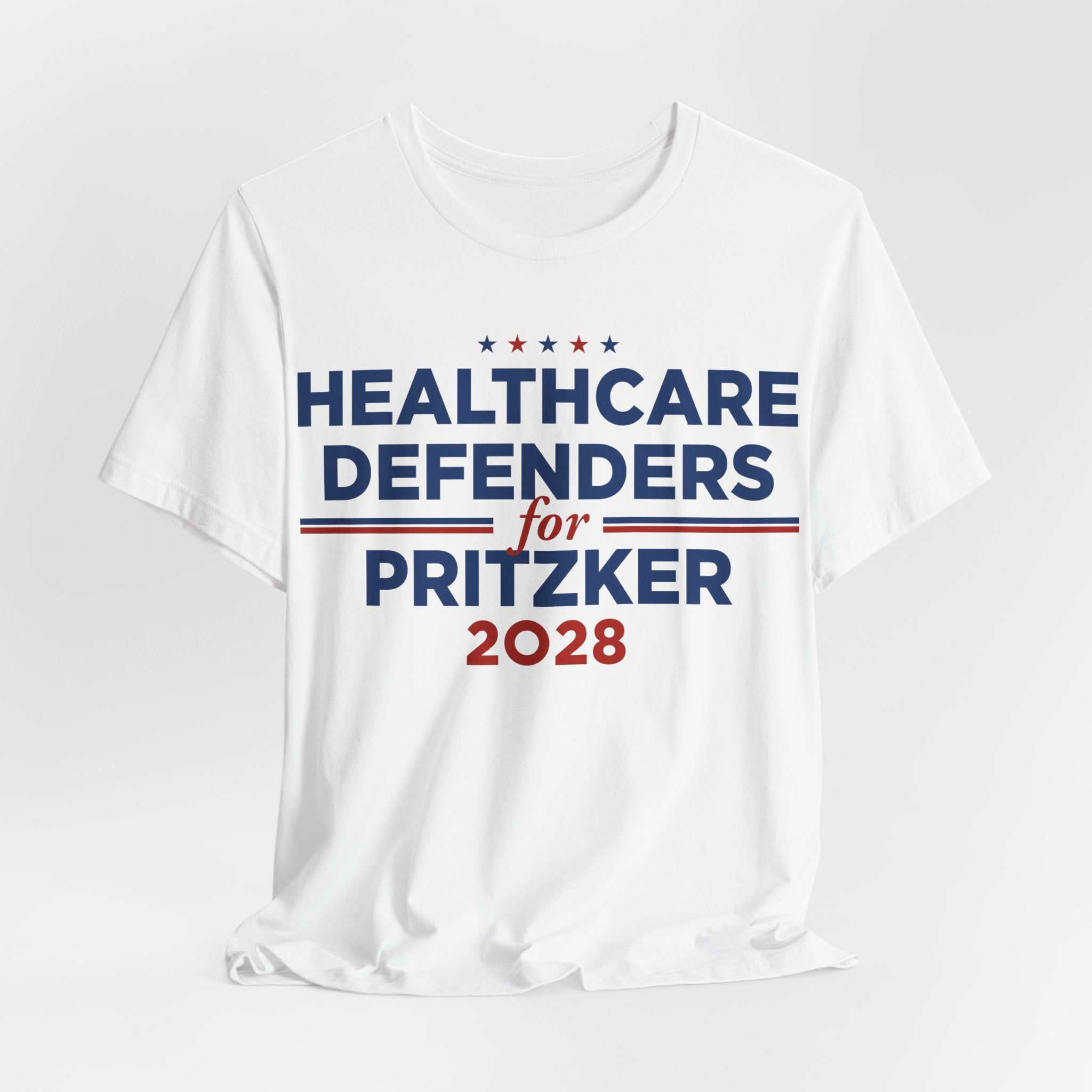 Healthcare Defenders for J.B. Pritzker for President Campaign T-Shirt 2028
