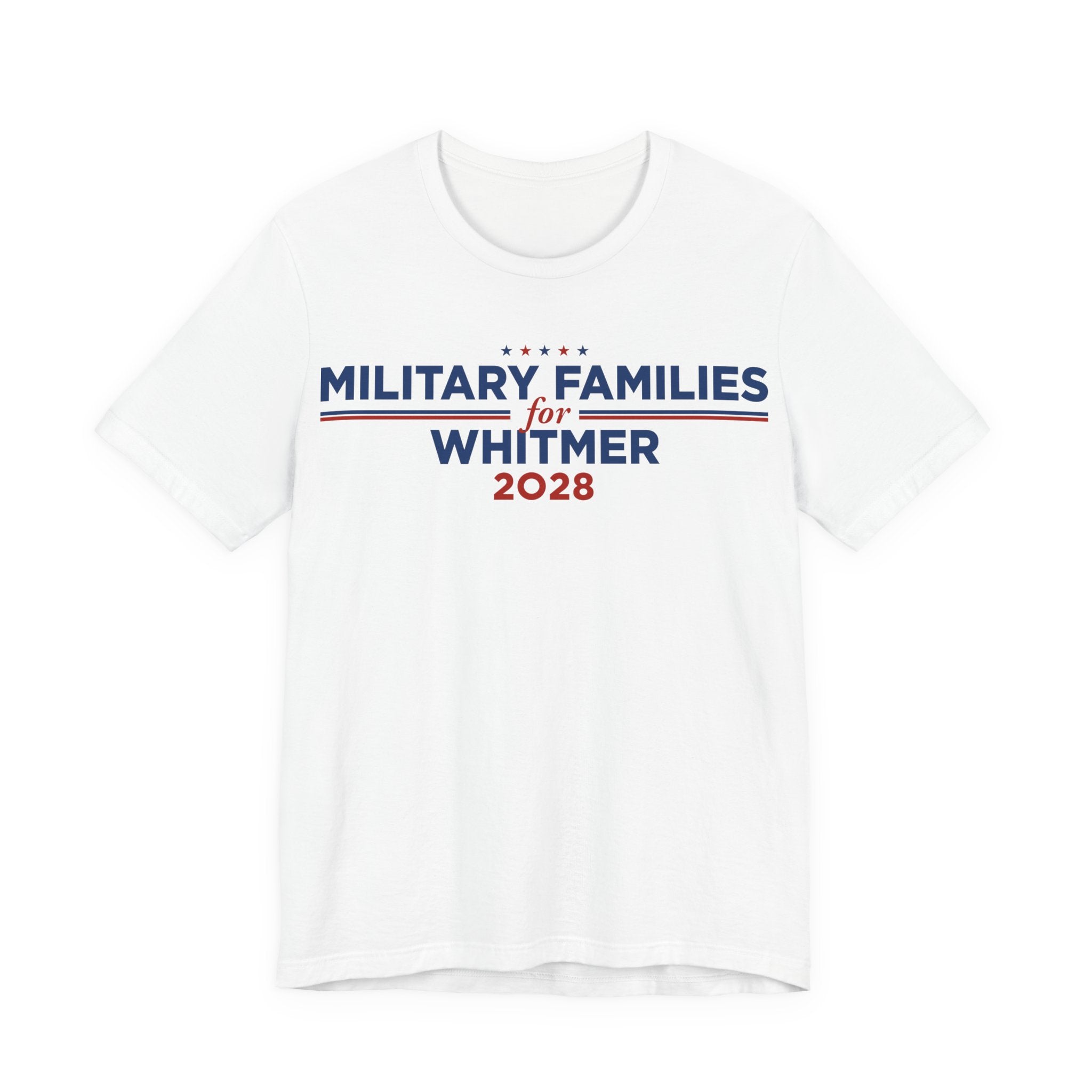 Military Families for Gretchen Whitmer for President Campaign T-Shirt 2028