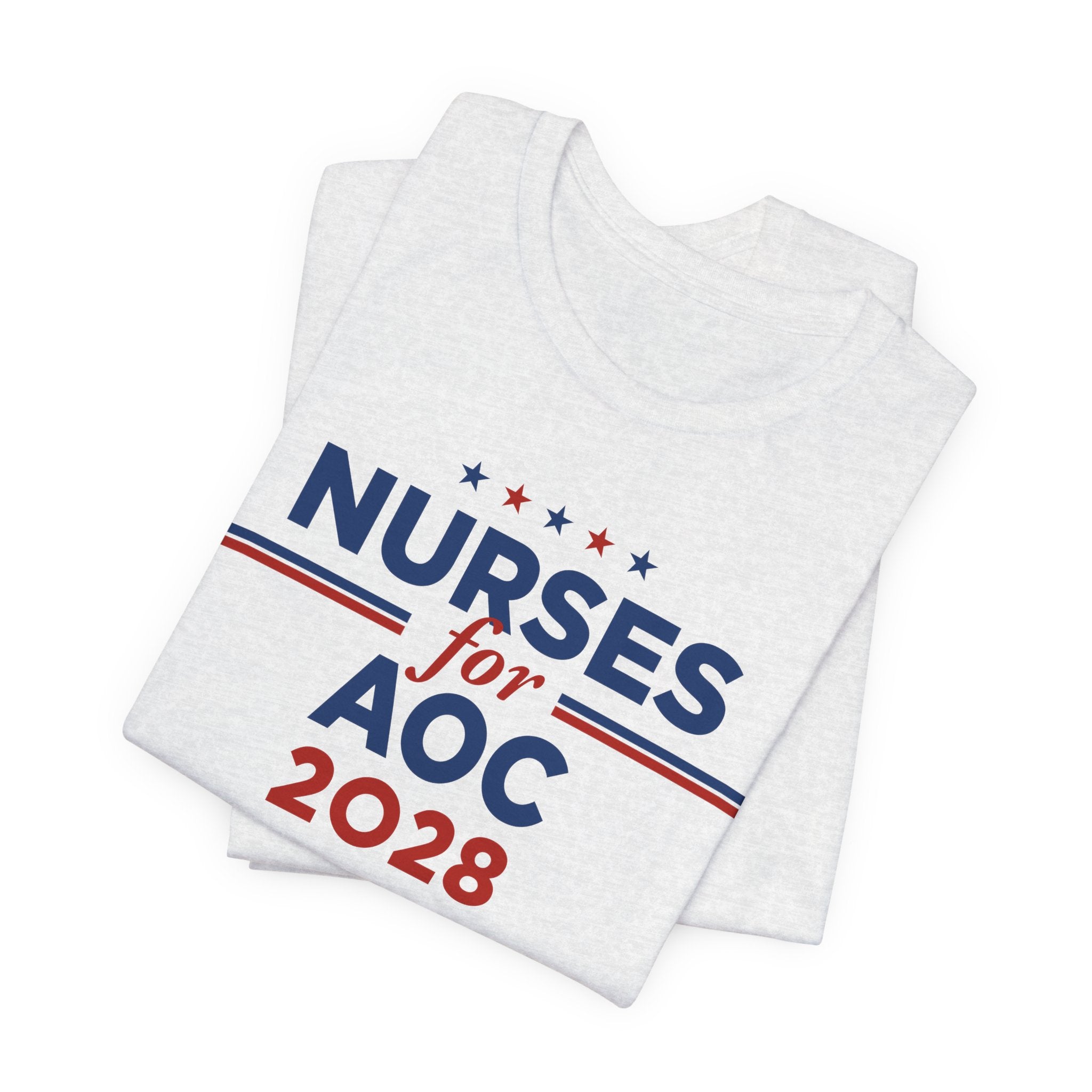 Nurses for AOC for President Campaign T-Shirt 2028
