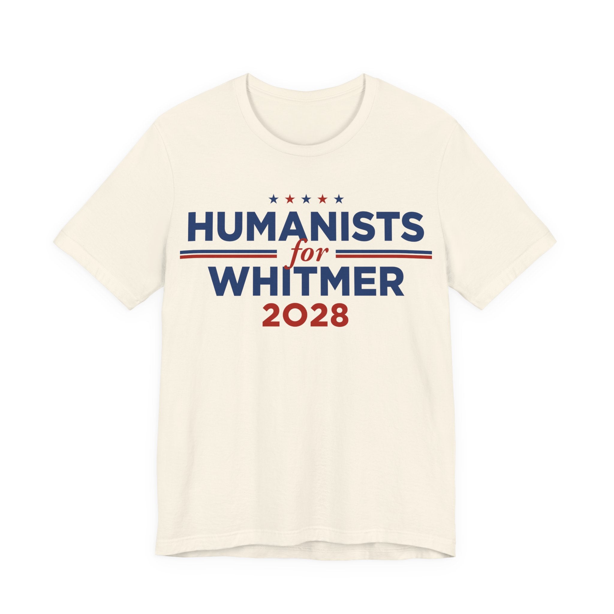 Humanists for Gretchen Whitmer for President Campaign T-Shirt 2028