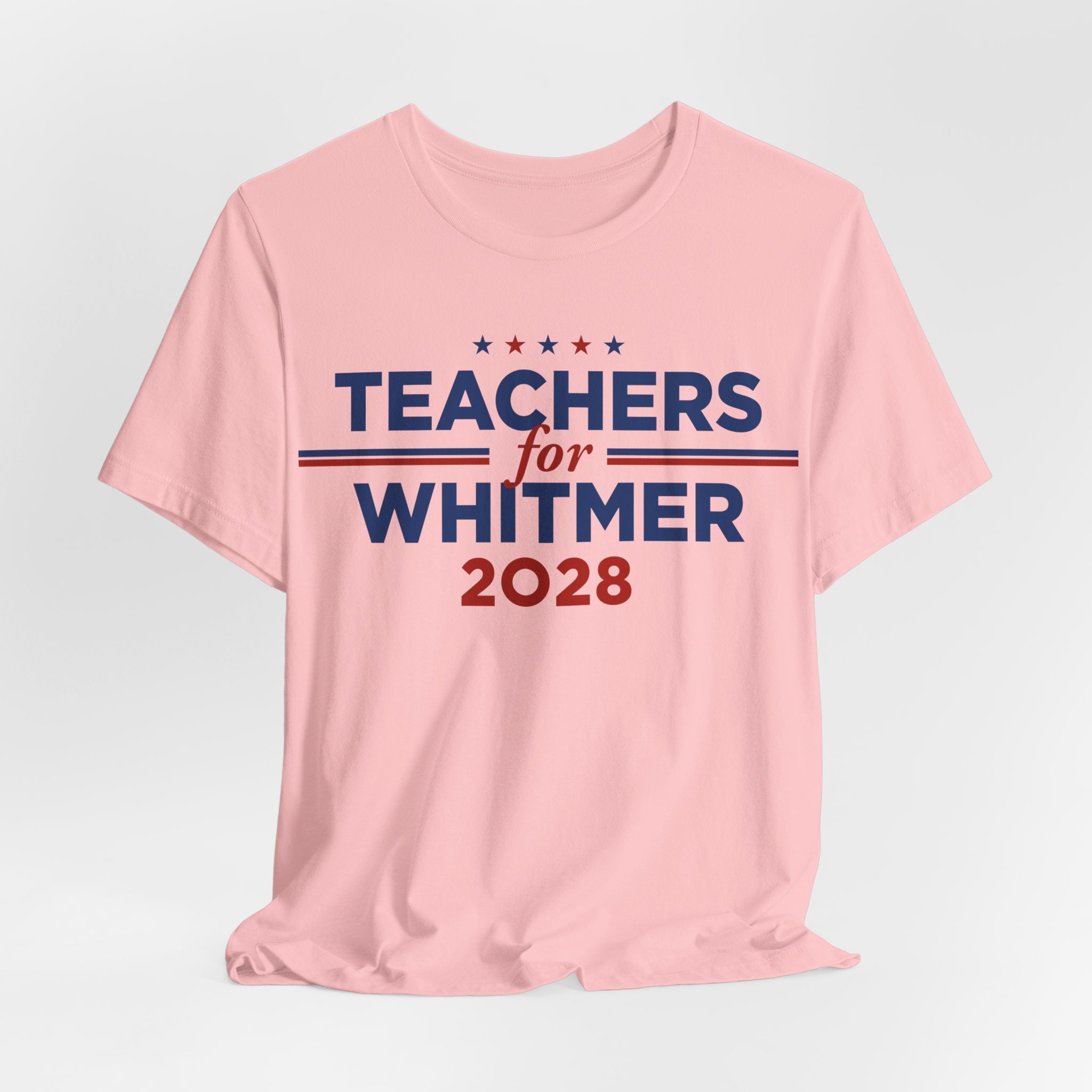 Teachers for Gretchen Whitmer for President Campaign T-Shirt 2028