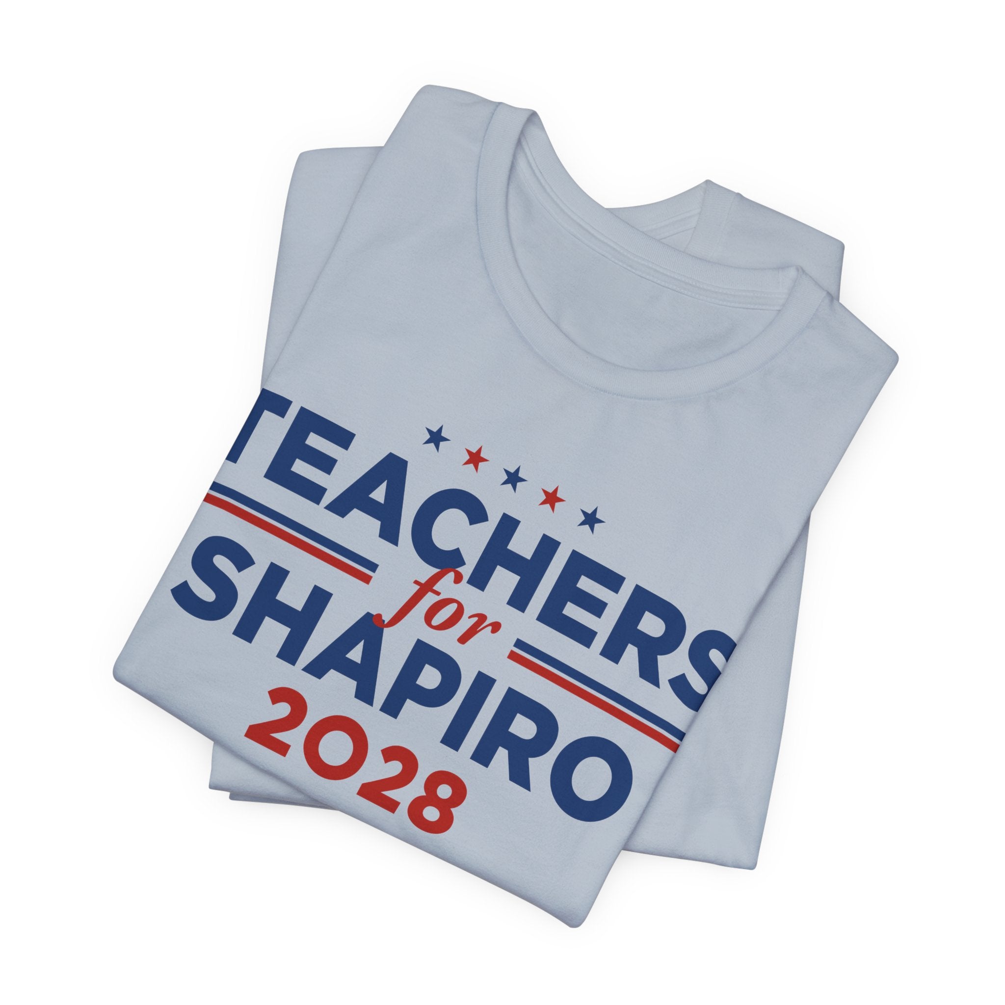 Teachers for Josh Shapiro for President Campaign T-Shirt 2028