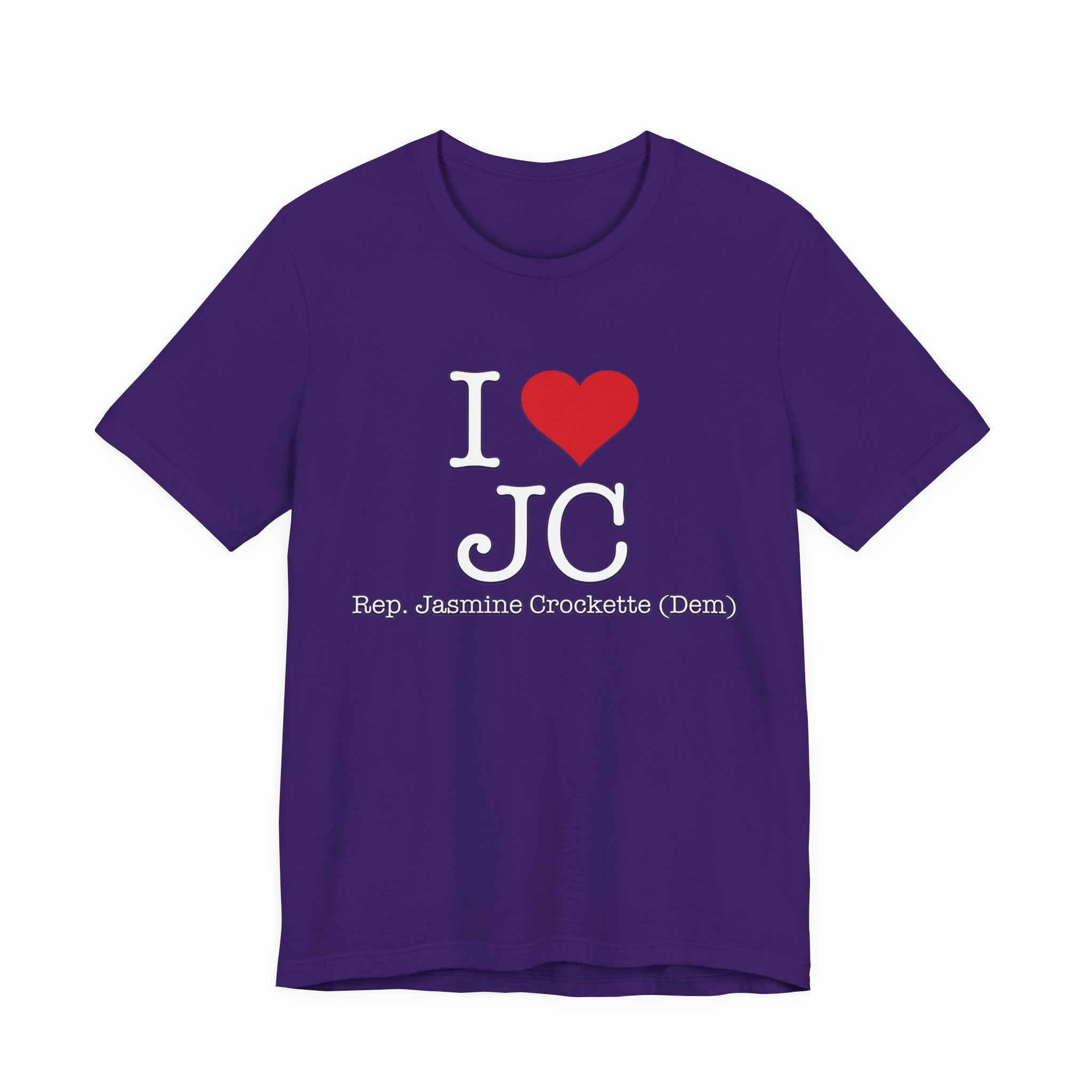 I Love Jasmine Crockett - Witty Brilliant Congresswoman - House of Representatives for Texas Unisex Jersey Short Sleeve T-Shirt