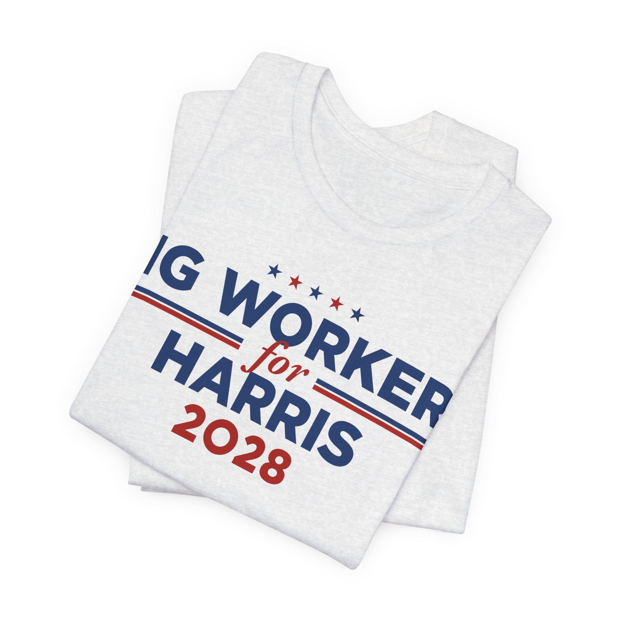 Gig Workers for Kamala Harris for President Campaign T-Shirt 2028