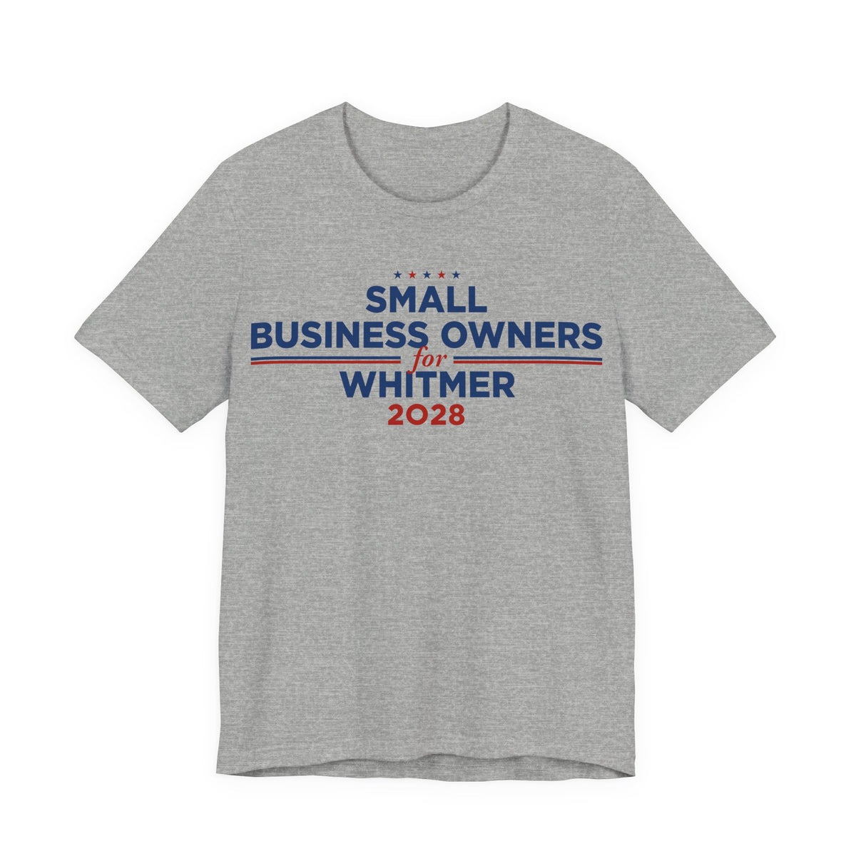Small Business Owners for Gretchen Whitmer for President Campaign T-Shirt 2028