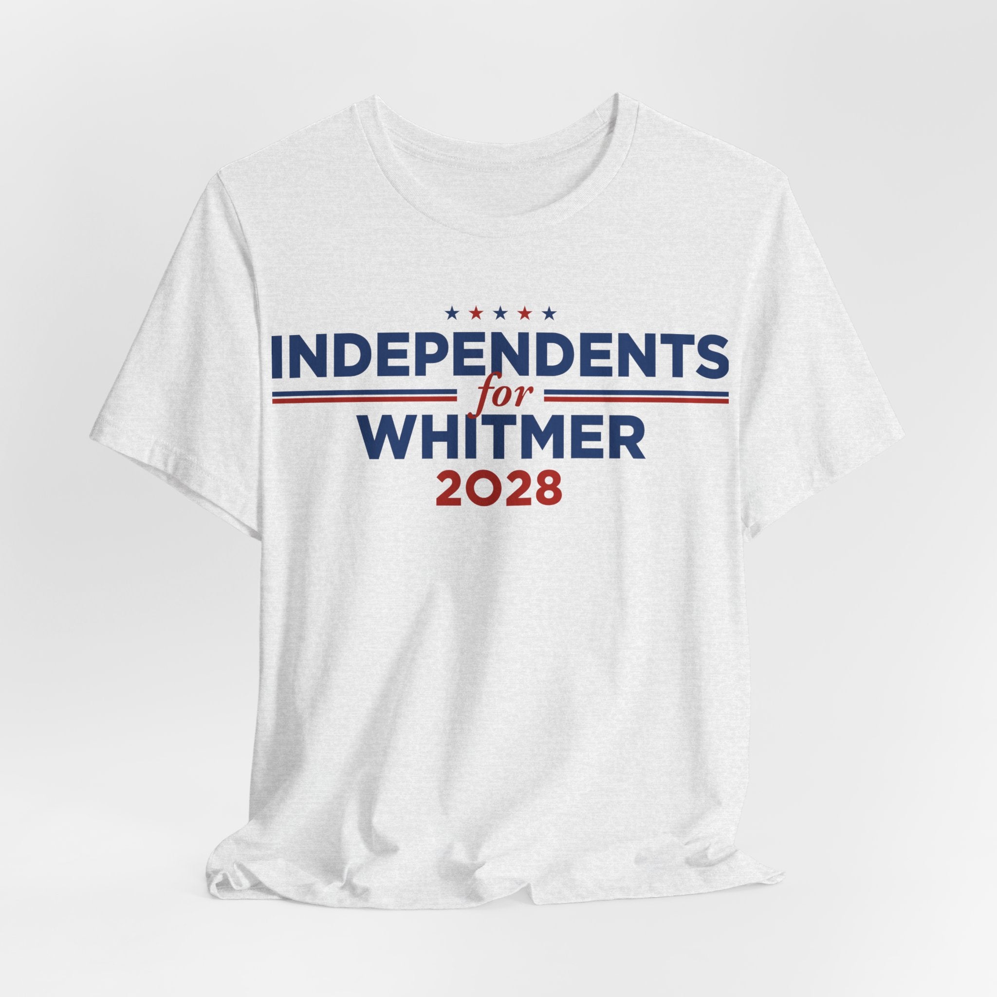 Independents for Gretchen Whitmer for President Campaign T-Shirt 2028
