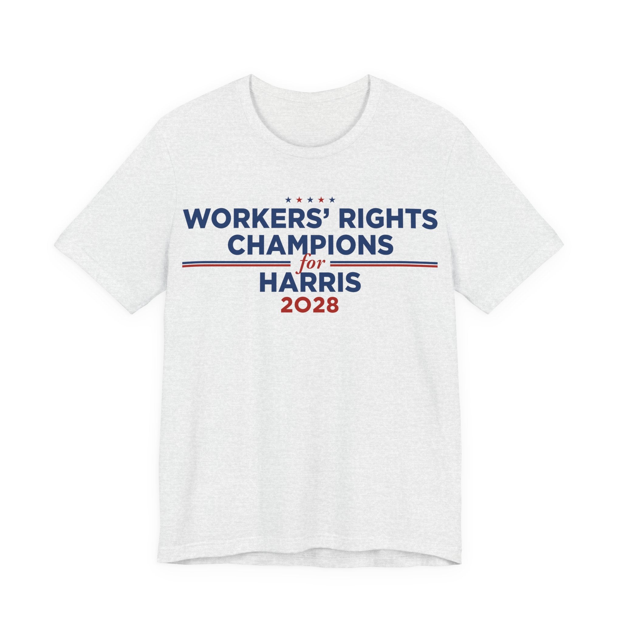 Worker' Rights Champions for Kamala Harris for President Campaign T-Shirt 2028