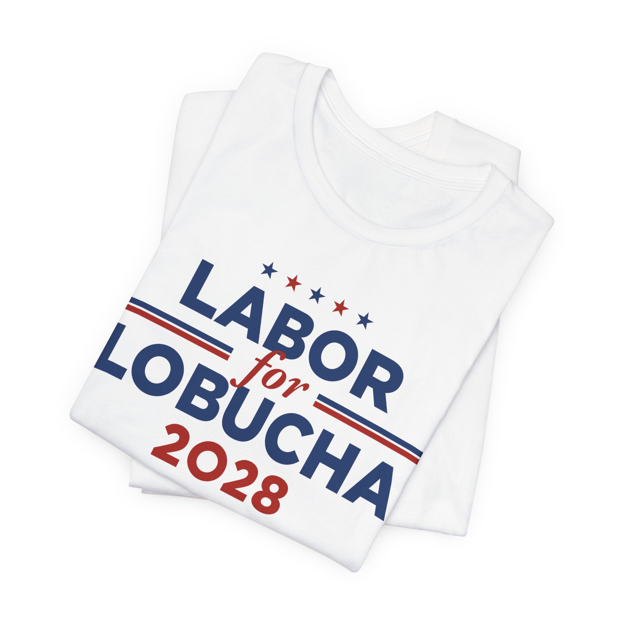 Labor for Amy Klobuchar for President Campaign T-Shirt 2028