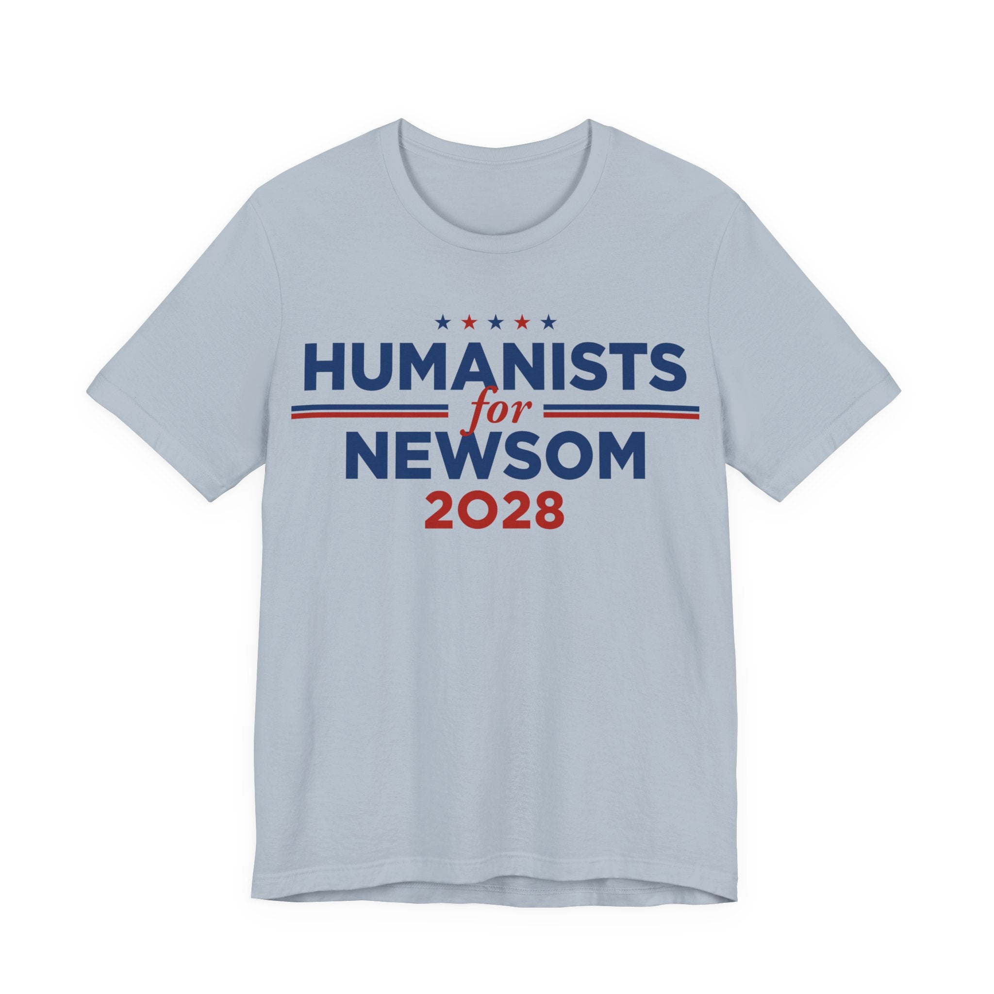 Humanists for Gavin Newsom for President Campaign T-Shirt 2028