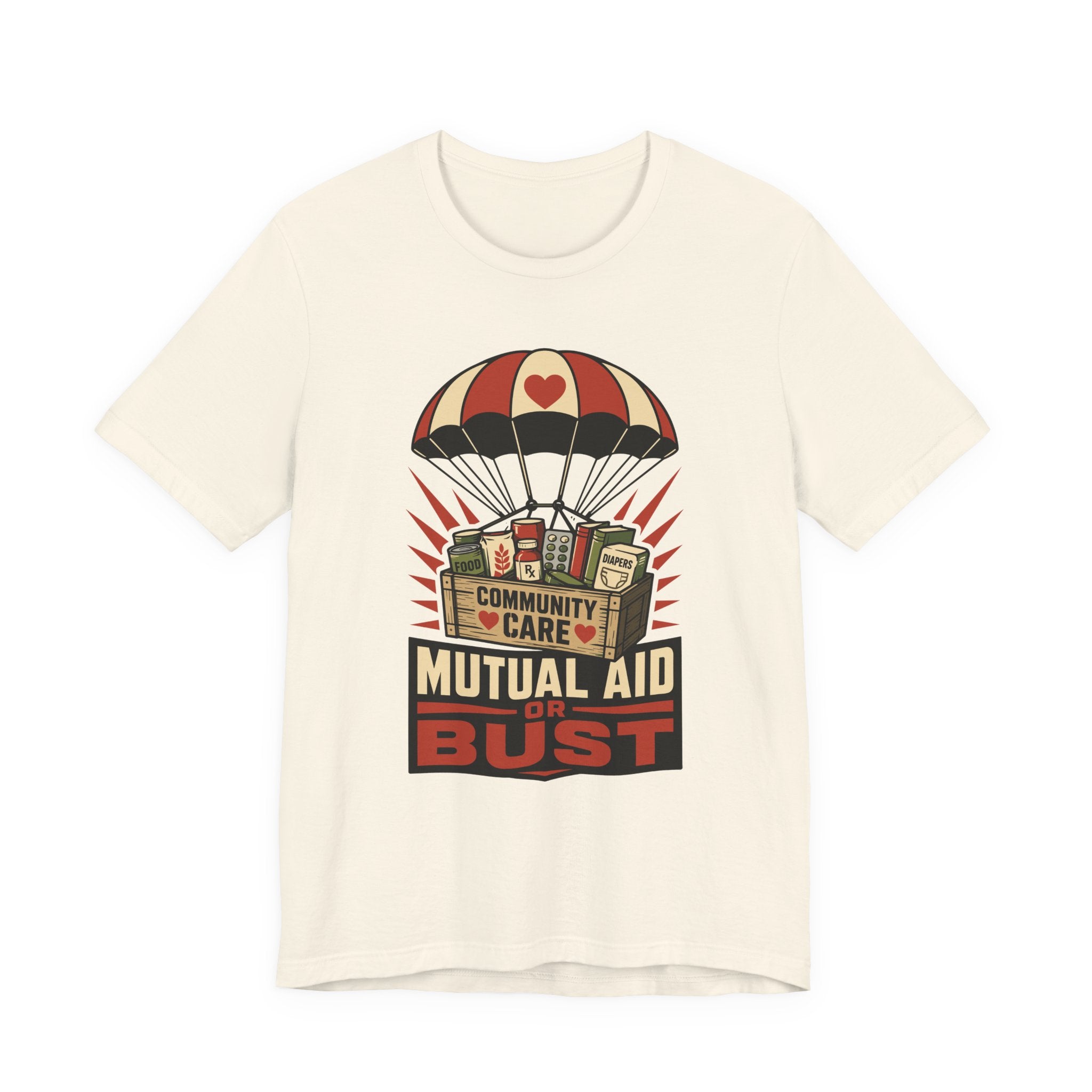 Mutual Aid or Bust T-Shirt | Community Care Progressive Graphic Tee