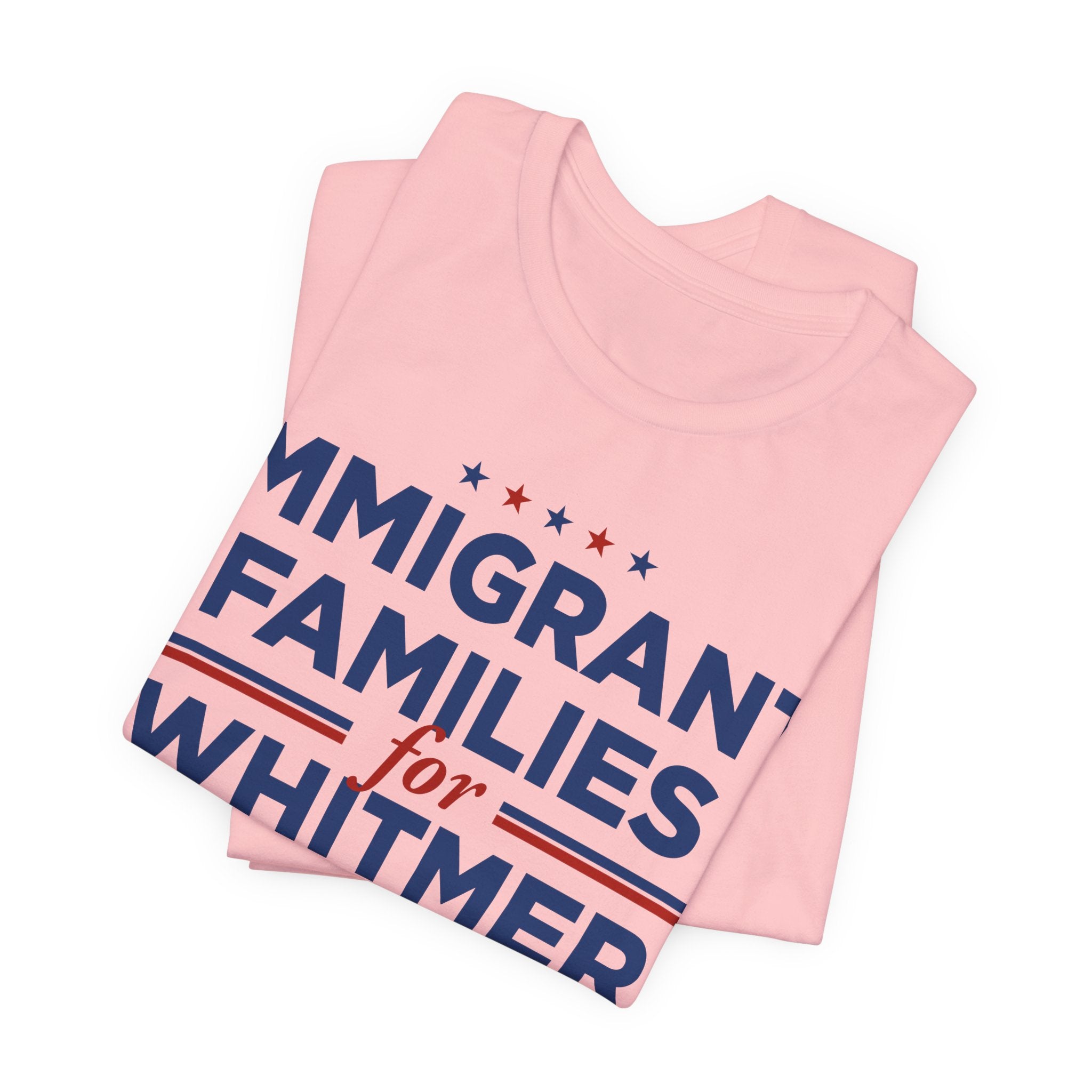 Immigrant Families for Gretchen Whitmer for President Campaign T-Shirt 2028