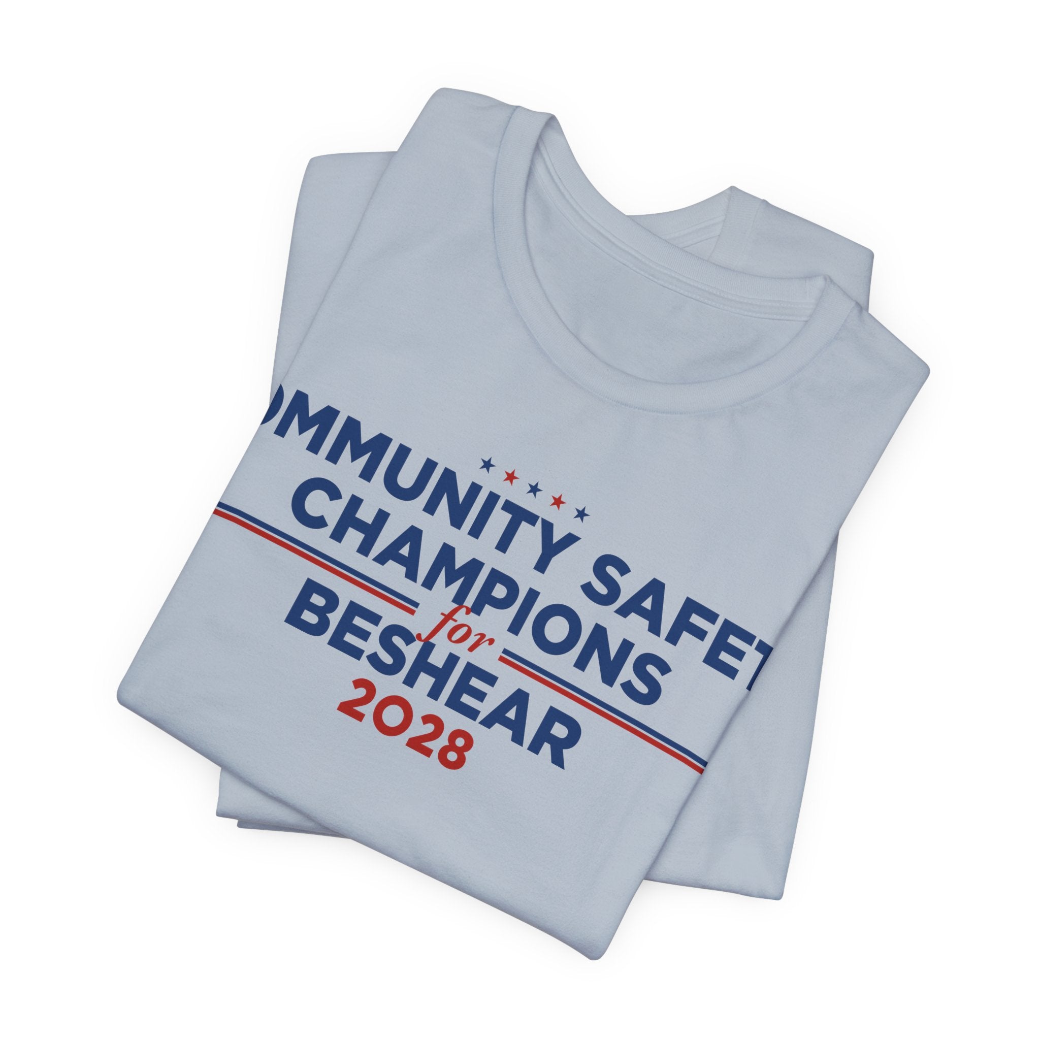 Community Safety Champions for Beshear 2028 T-Shirt | Bella+Canvas 3001 Political Graphic Tee