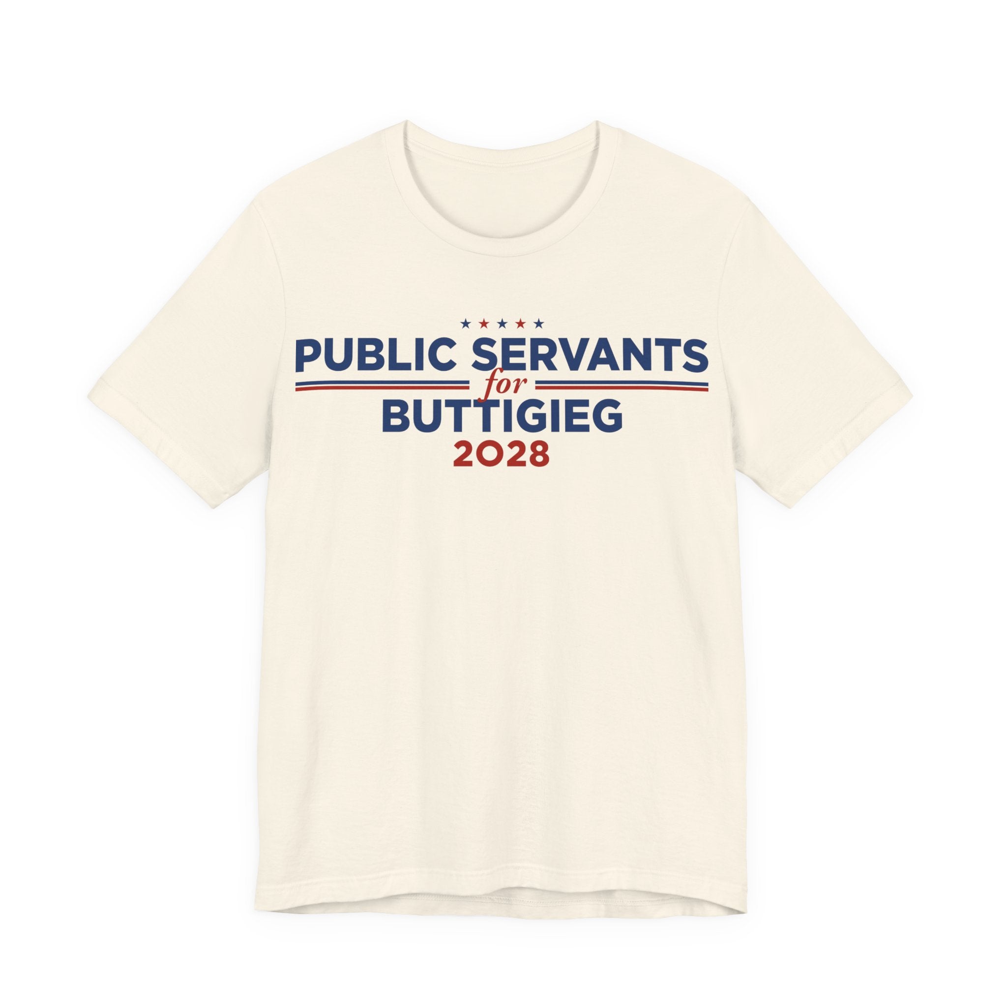 Public Servants for Pete Buttigieg for President Campaign T-Shirt 2028