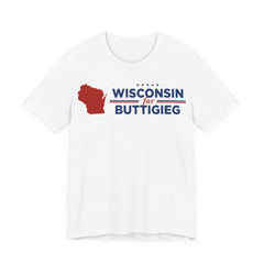 Wisconsin for Pete Buttigieg for President Campaign T-Shirt 2028