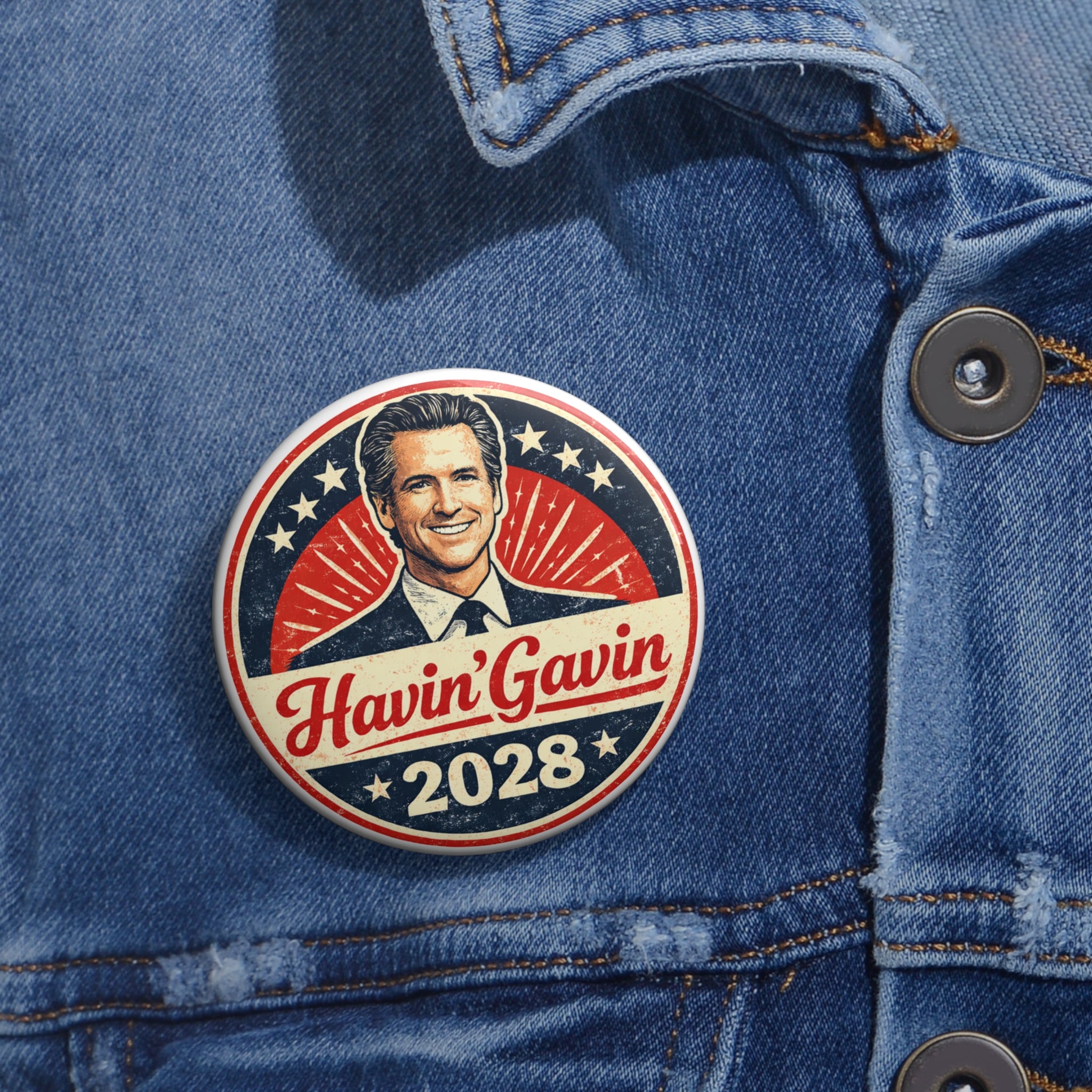 Havin' Gavin Pin Button — Gavin Newsom for President 2028