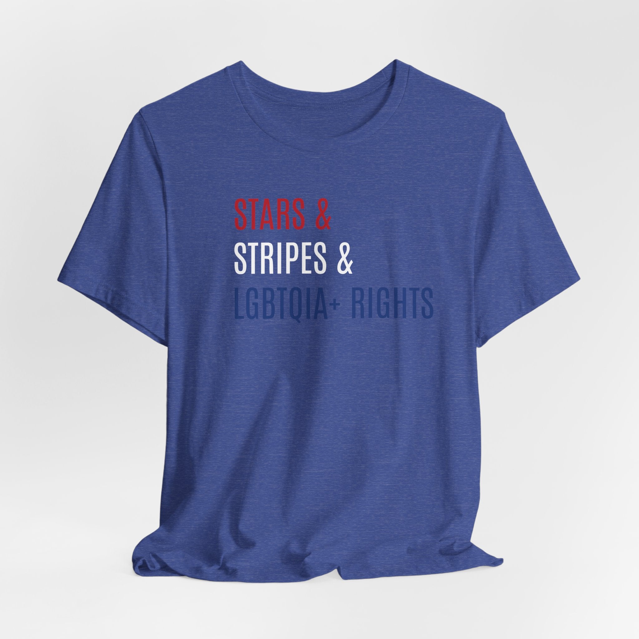 Stars, Stripes, LGBTQIA+ Rights Unisex T-Shirt - Red White Blue Patriotic Shirt - Gay Trans Non-Binary Progressive Shirt
