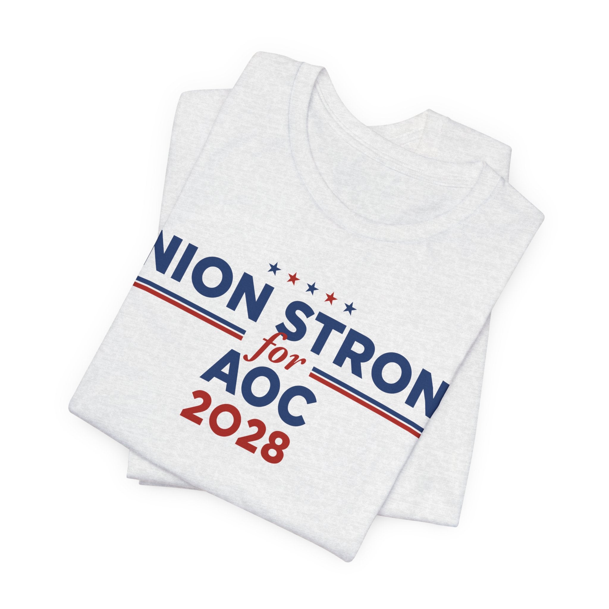 Union Strong for AOC for President Campaign T-Shirt 2028