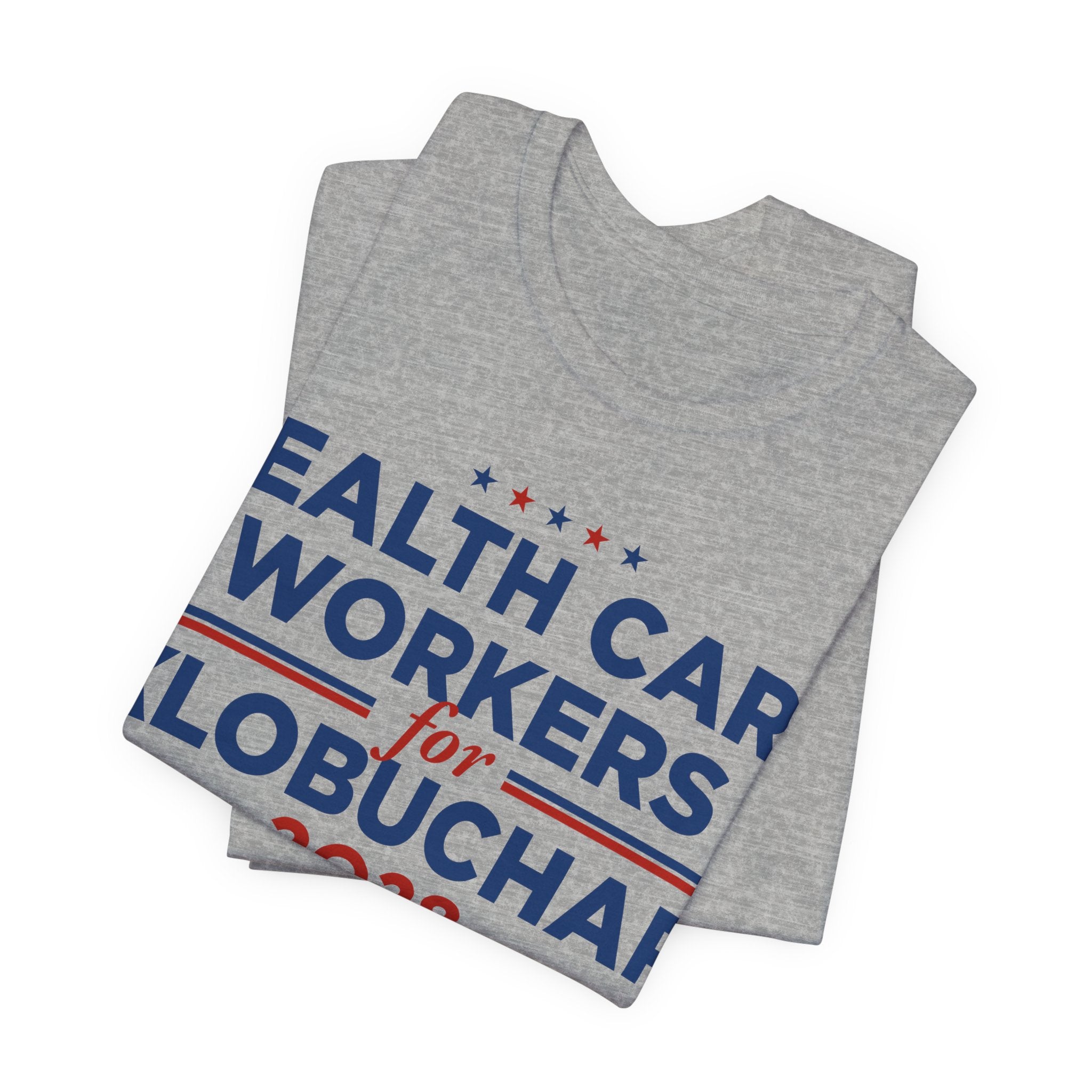 Health Care Workers for Amy Klobuchar for President Campaign T-Shirt 2028