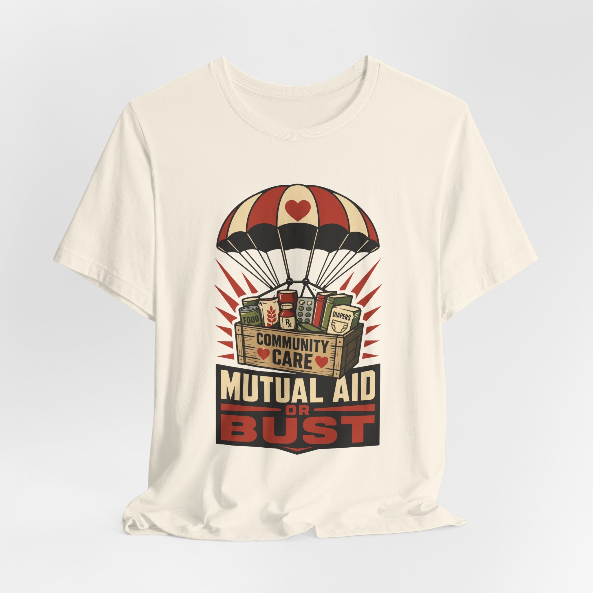 Mutual Aid or Bust T-Shirt | Community Care Progressive Graphic Tee