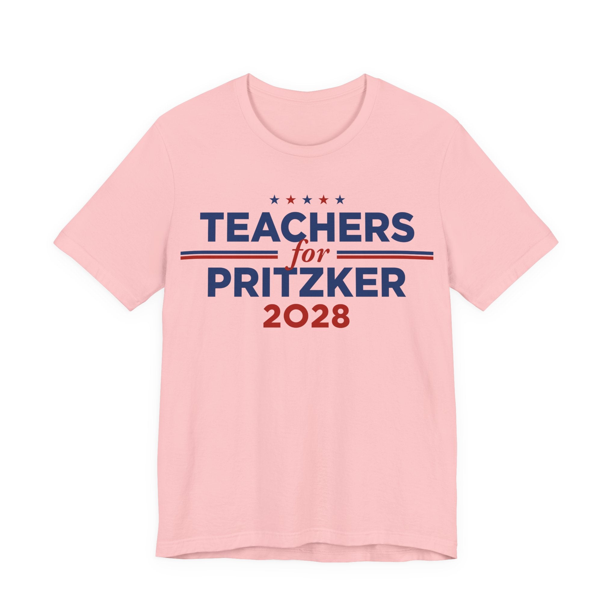 Teachers for J.B. Pritzker for President Campaign T-Shirt 2028