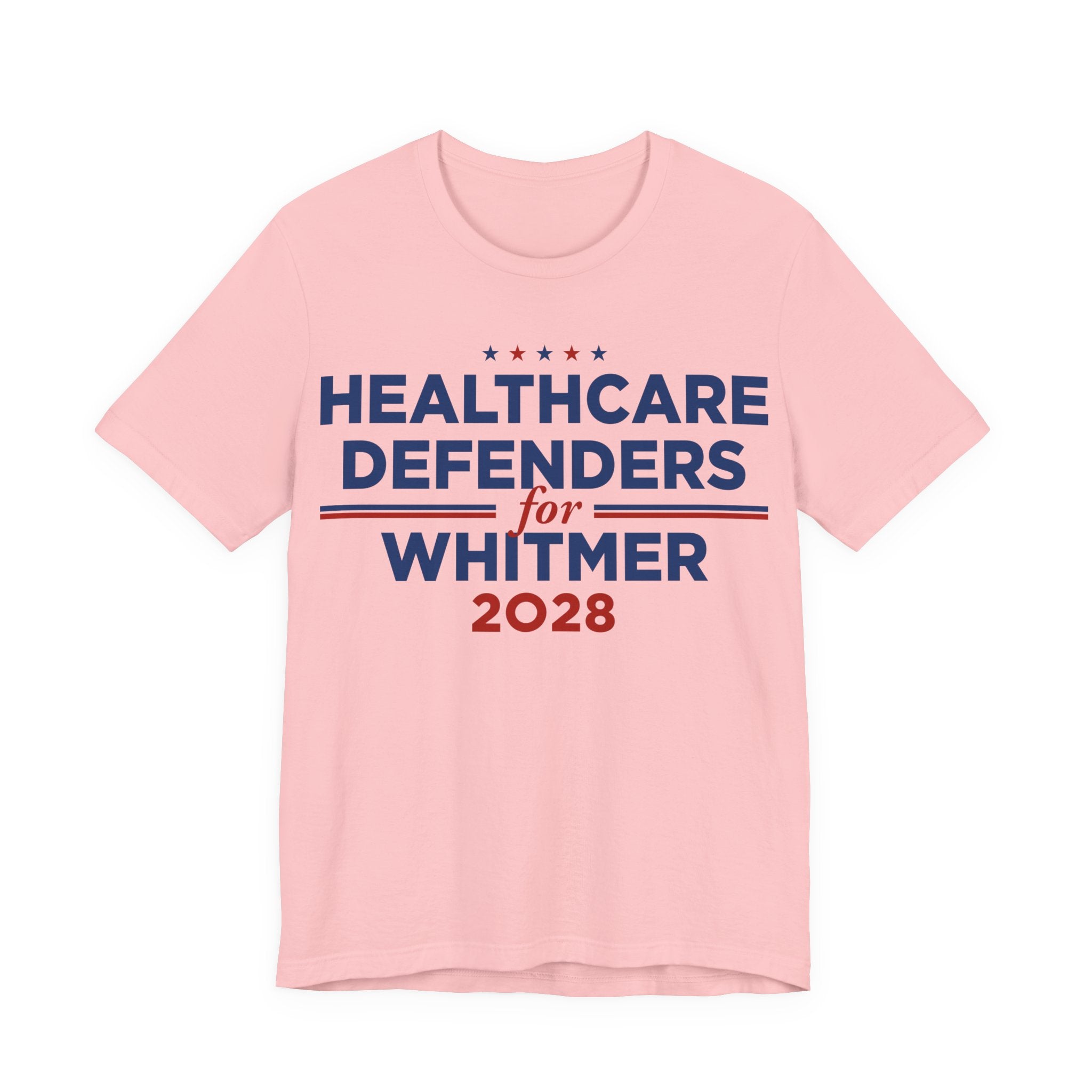 Healthcare Defenders for Gretchen Whitmer for President Campaign T-Shirt 2028