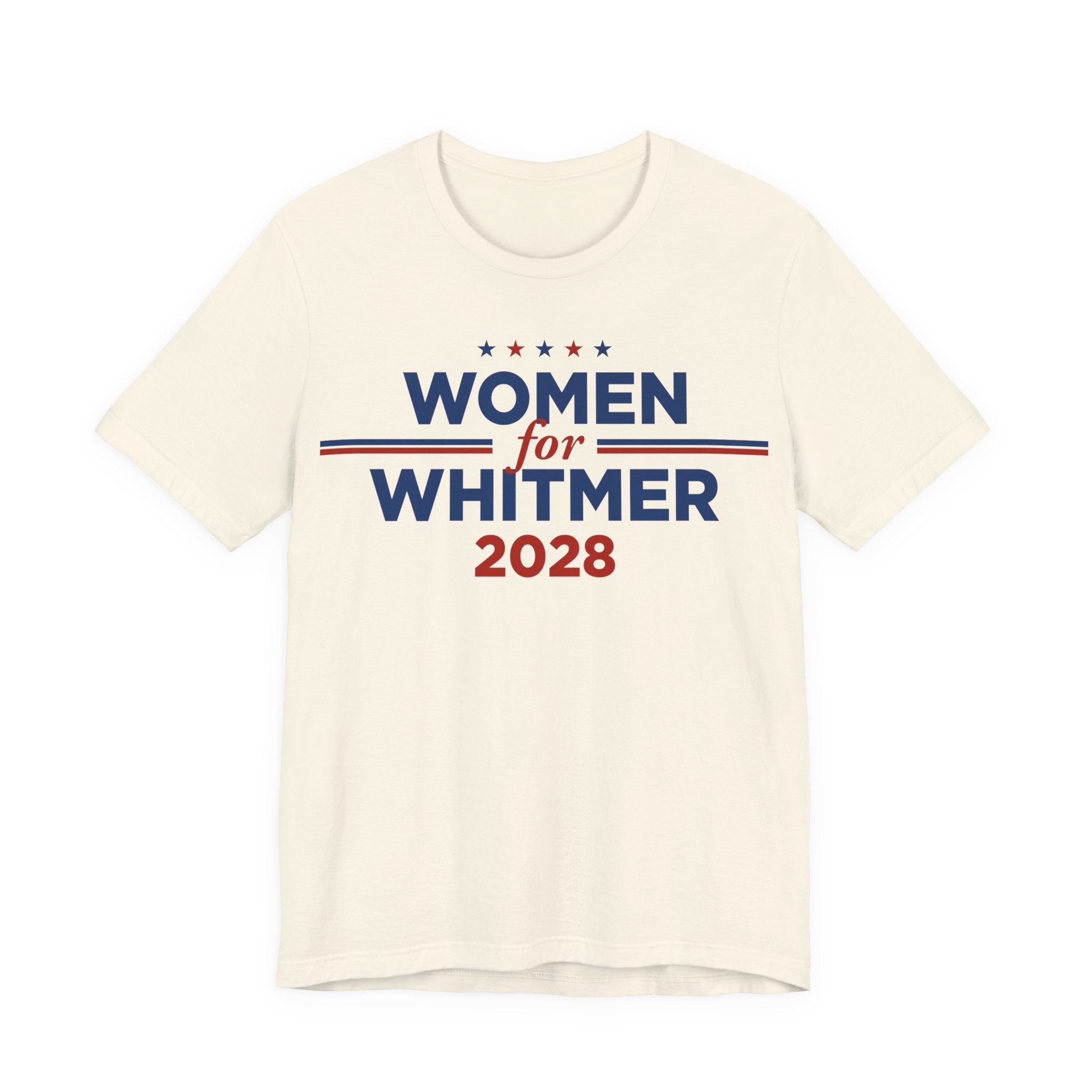 Women for Gretchen Whitmer  for President Campaign T-Shirt 2028