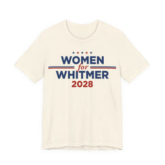 Women for Gretchen Whitmer  for President Campaign T-Shirt 2028