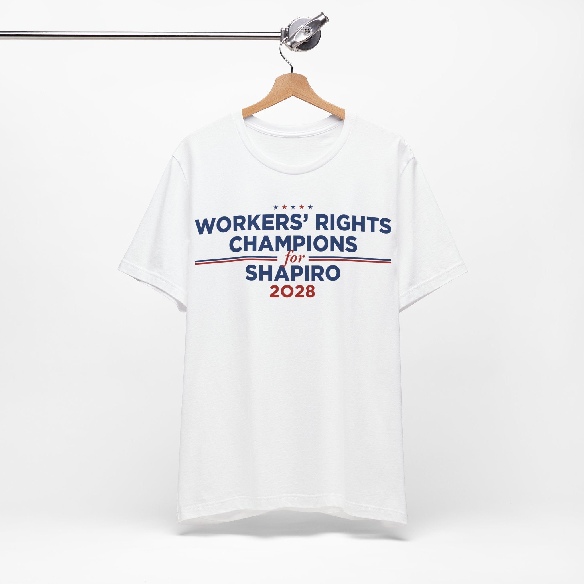 Worker' Rights Champions for Josh Shapiro for President Campaign T-Shirt 2028