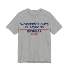 Worker' Rights Champions for Andy Beshear for President Campaign T-Shirt 2028