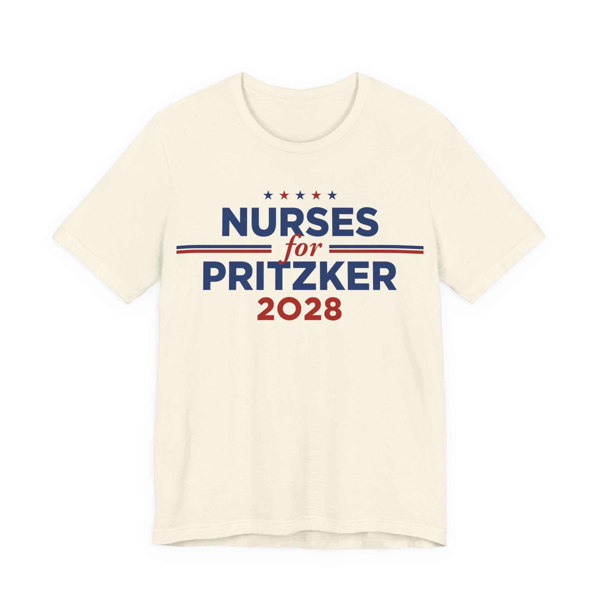 Nurses for J.B. Pritzker for President Campaign T-Shirt 2028