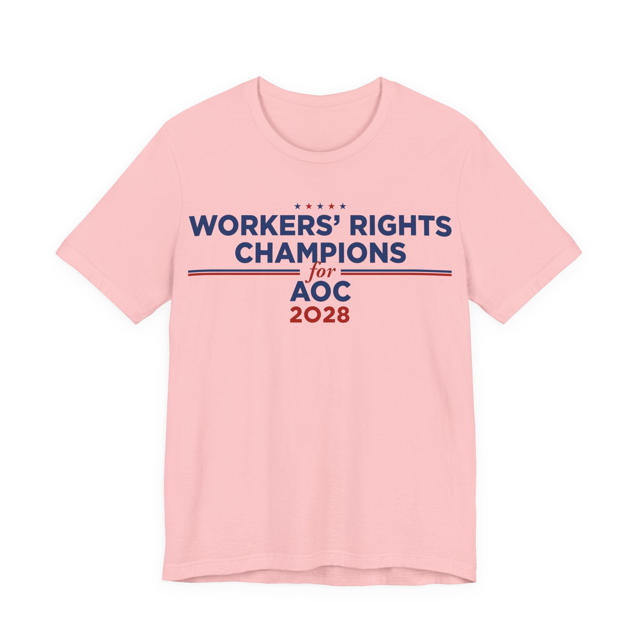 Worker' Rights Champions for AOC for President Campaign T-Shirt 2028