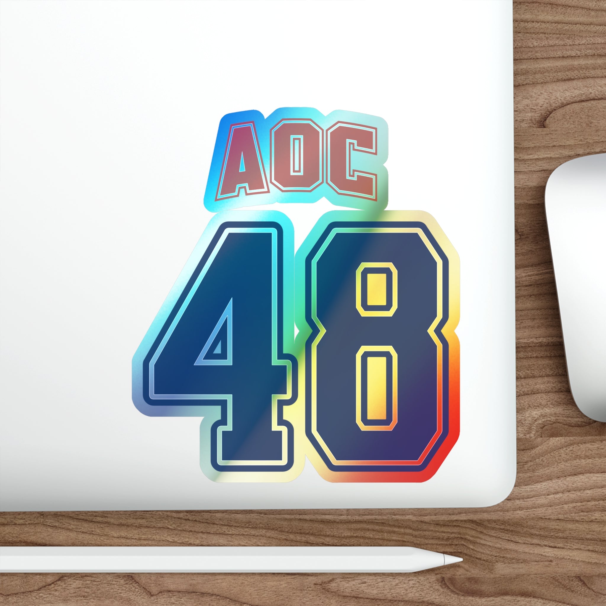 Holographic Team AOC for 48th President Sticker