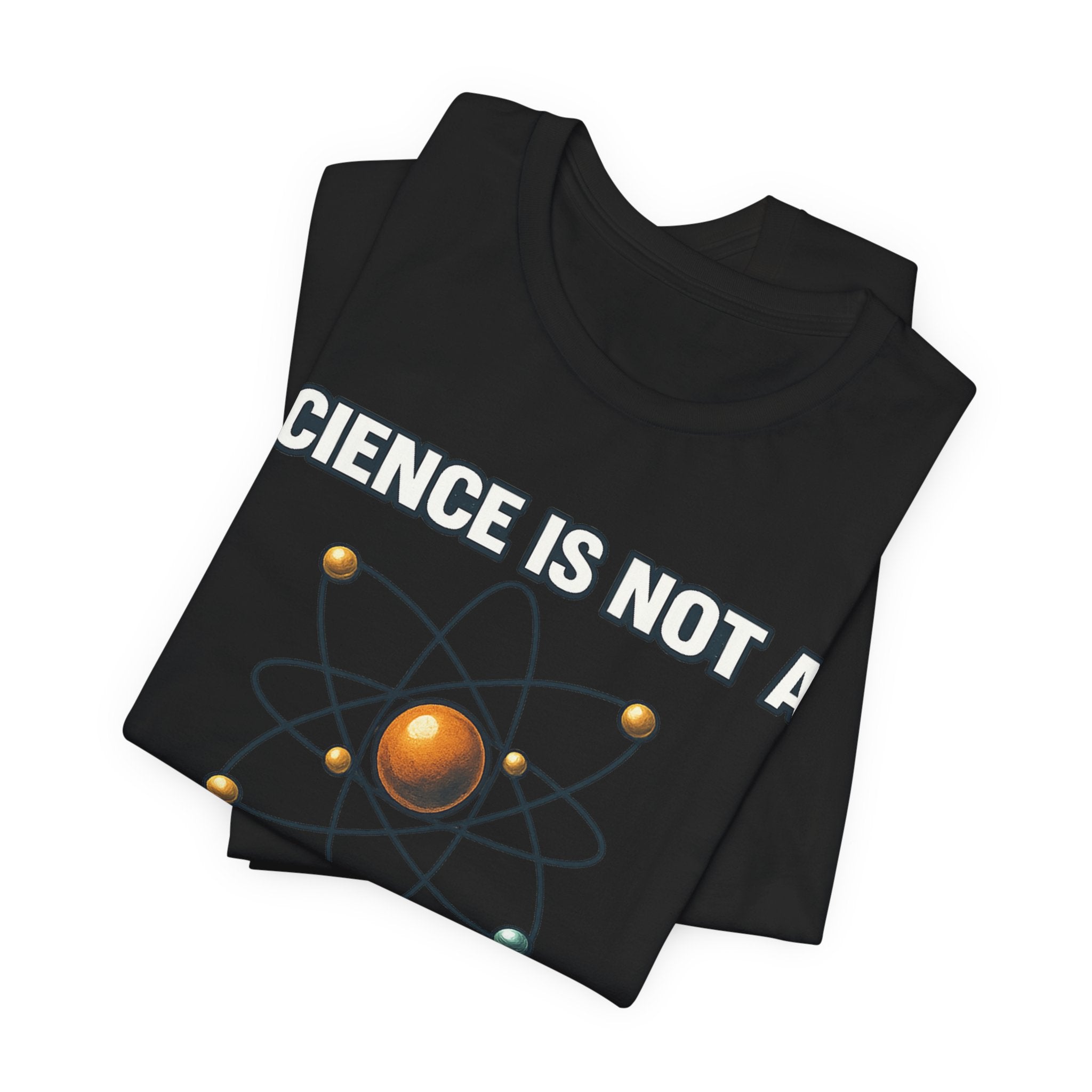 Science is Not a Liberal Conspiracy T-Shirt