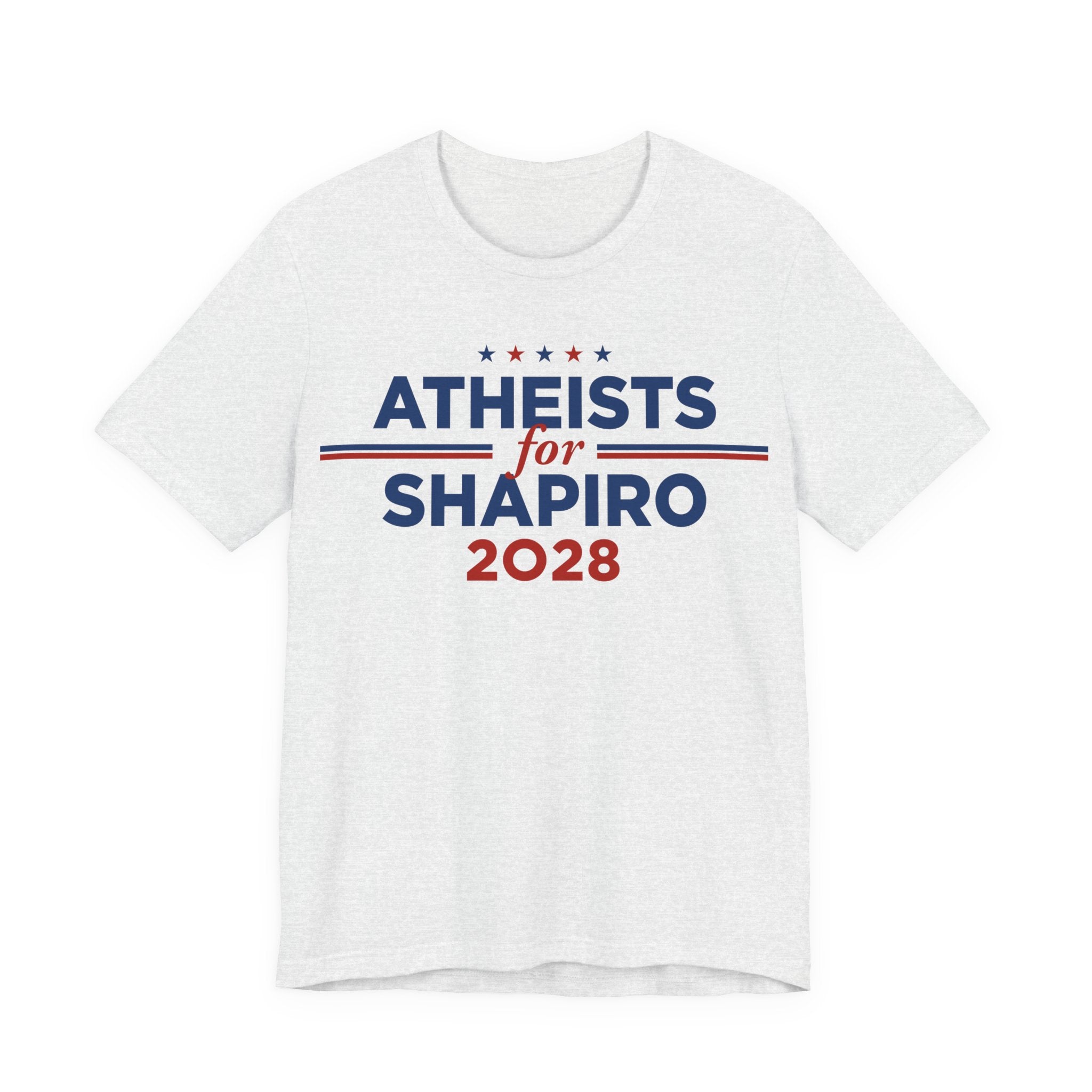 Atheists for Josh Shapiro for President Campaign T-Shirt 2028