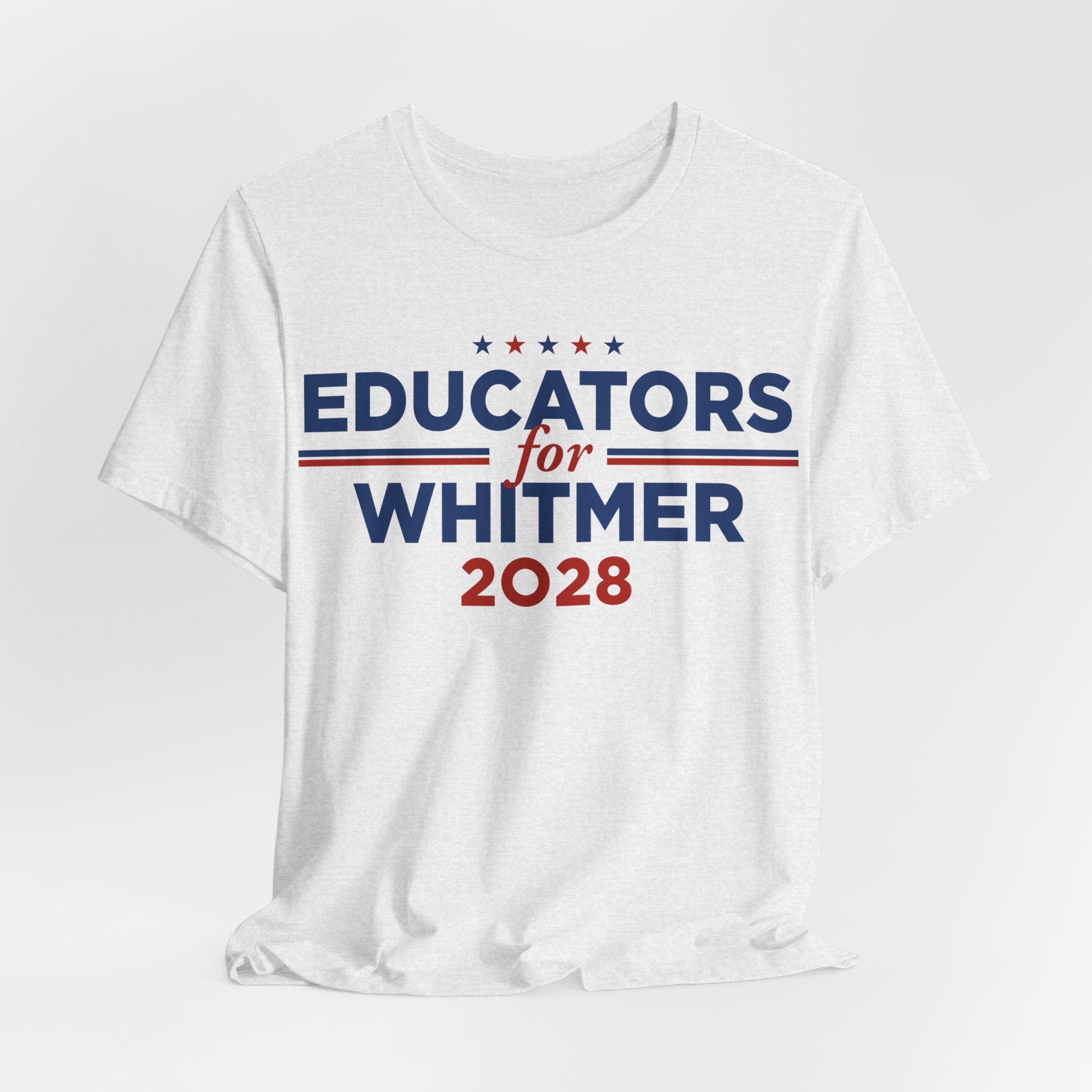 Educators for Gretchen Whitmer for President Campaign T-Shirt 2028