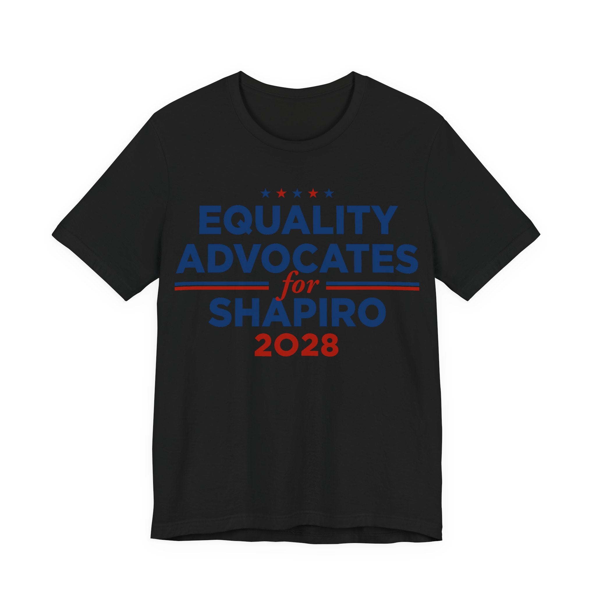 Equality Advocates for Josh Shapiro for President Campaign T-Shirt 2028