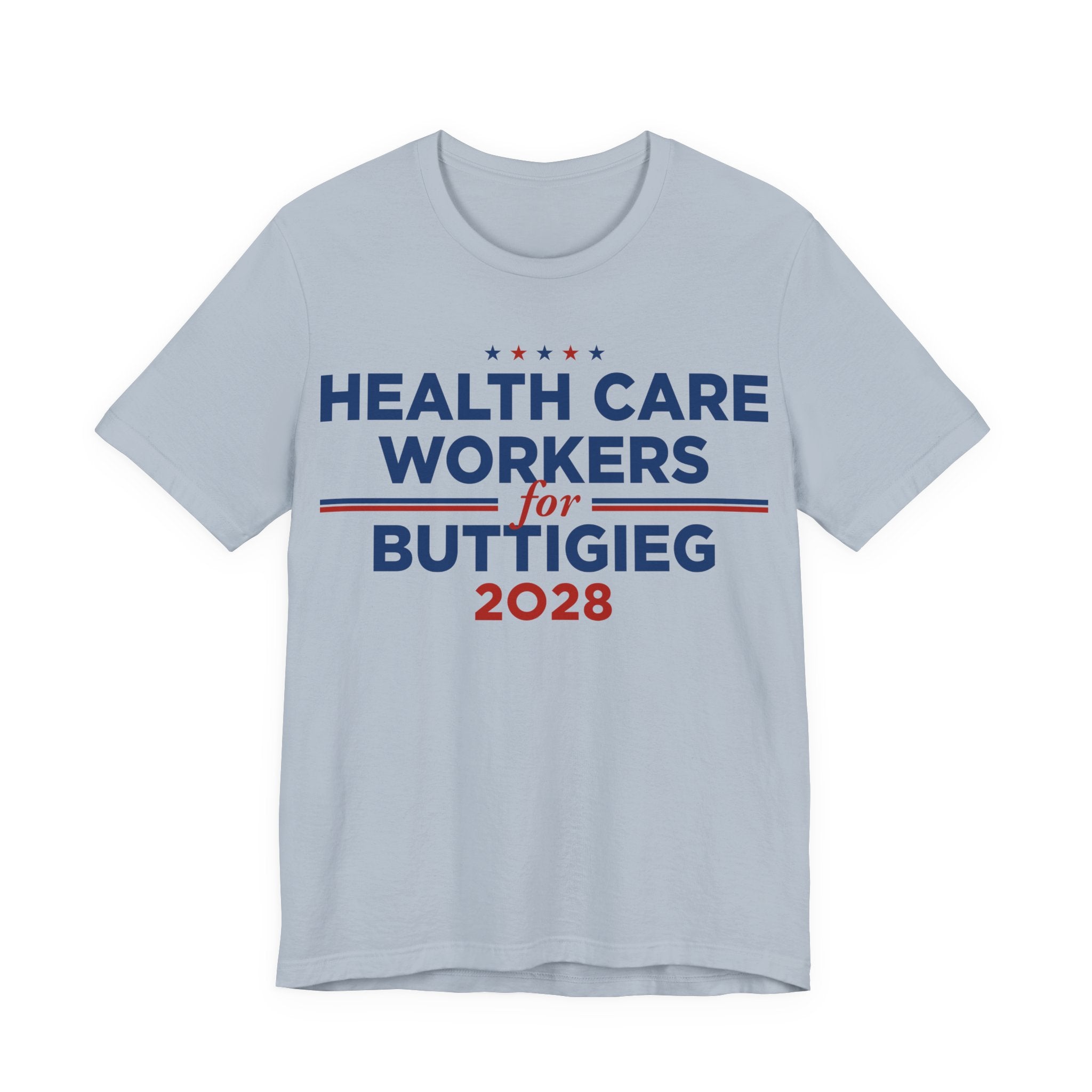 Health Care Advocates for Pete Buttigieg for President Campaign T-Shirt 2028