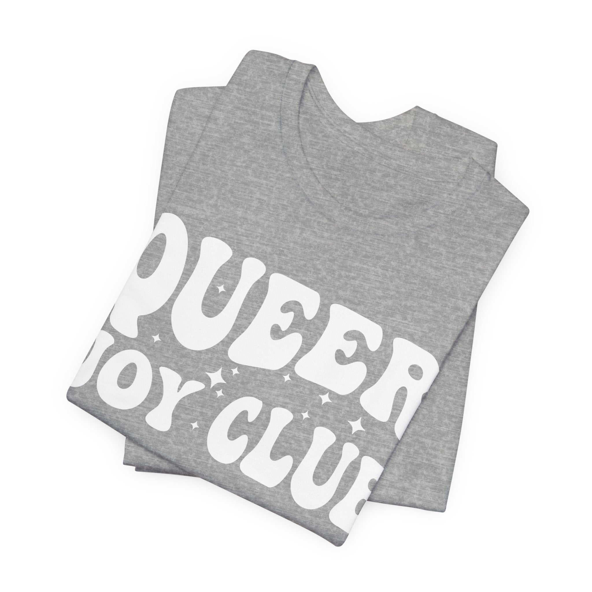 Queer Joy Club T-Shirt | 2SLGBTQIA+