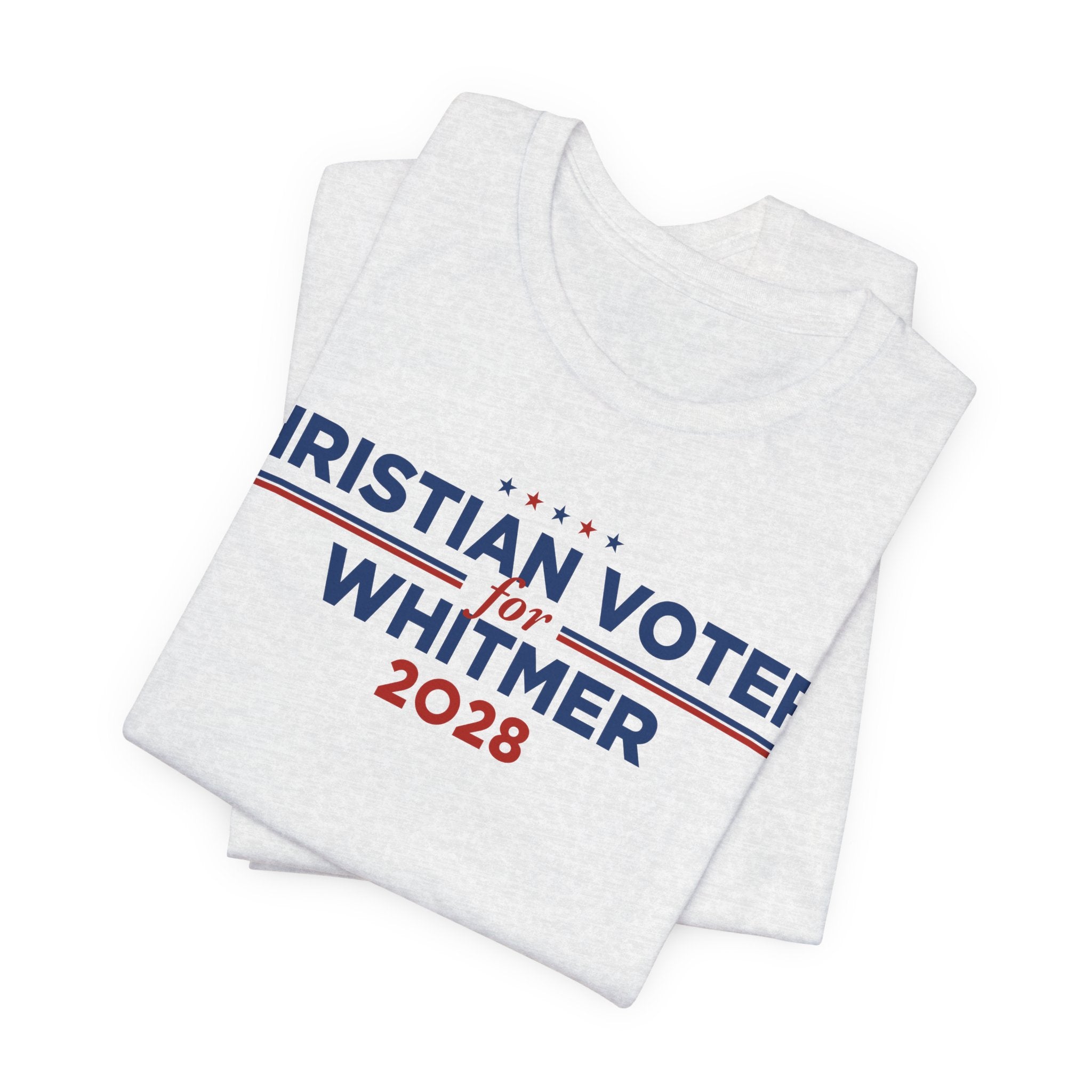 Christian Voters for Gretchen Whitmer for President Campaign T-Shirt 2028