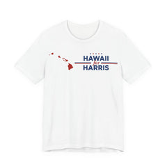 Hawaii for Kamala Harris for President Campaign T-Shirt 2028
