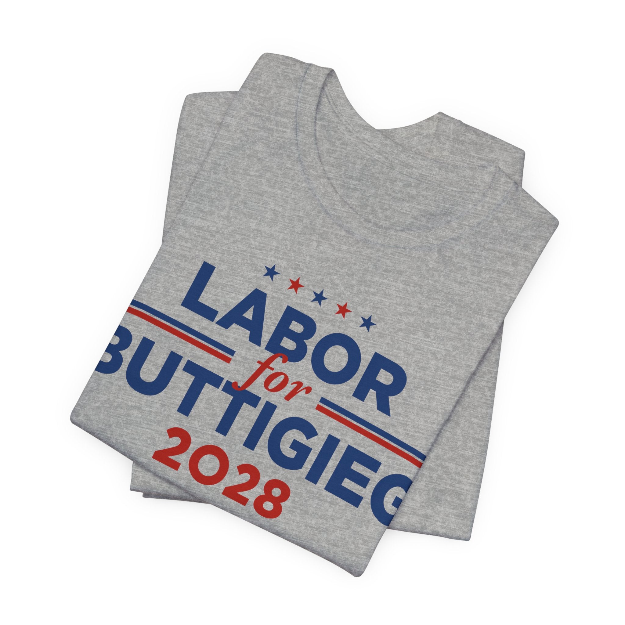 Labor for Pete Buttigieg for President Campaign T-Shirt 2028