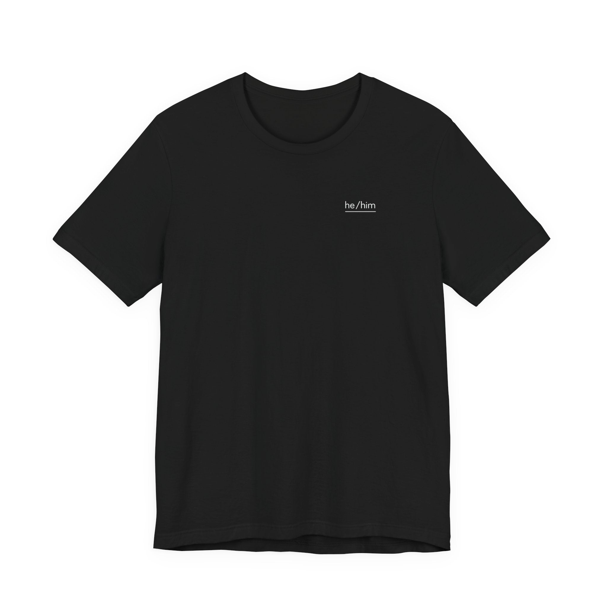 he/him Pronoun T-Shirt – Minimalist Underlined Chest Graphic Tee